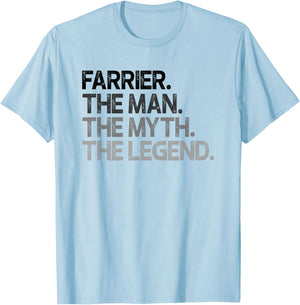 Farrier Gift Man Myth The Legend T-Shirt - T-Shirt | Light Blue