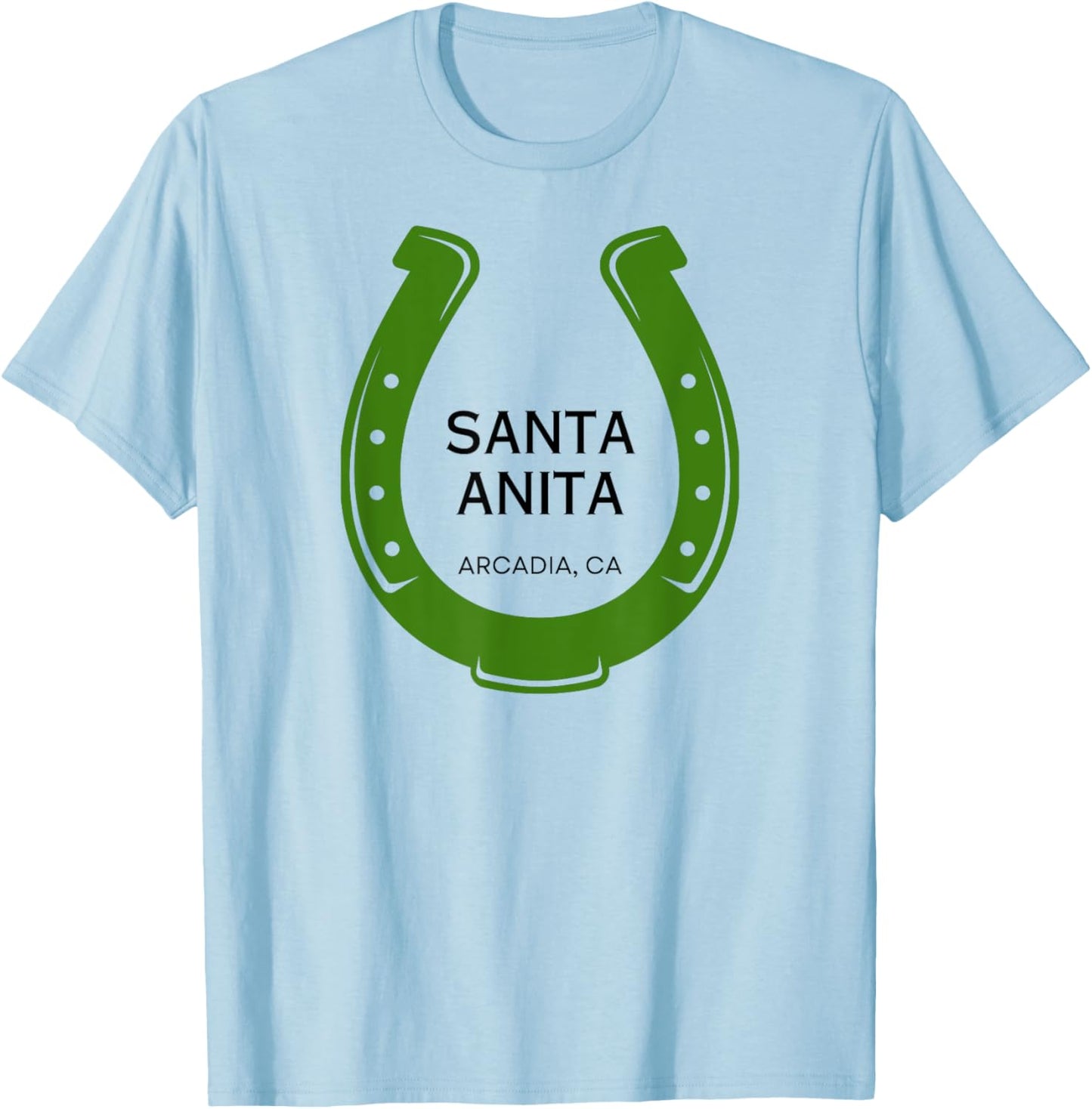 Santa Anita Park Racetrack Horse Racing CA Derby T-Shirt - T-Shirt | Light Blue