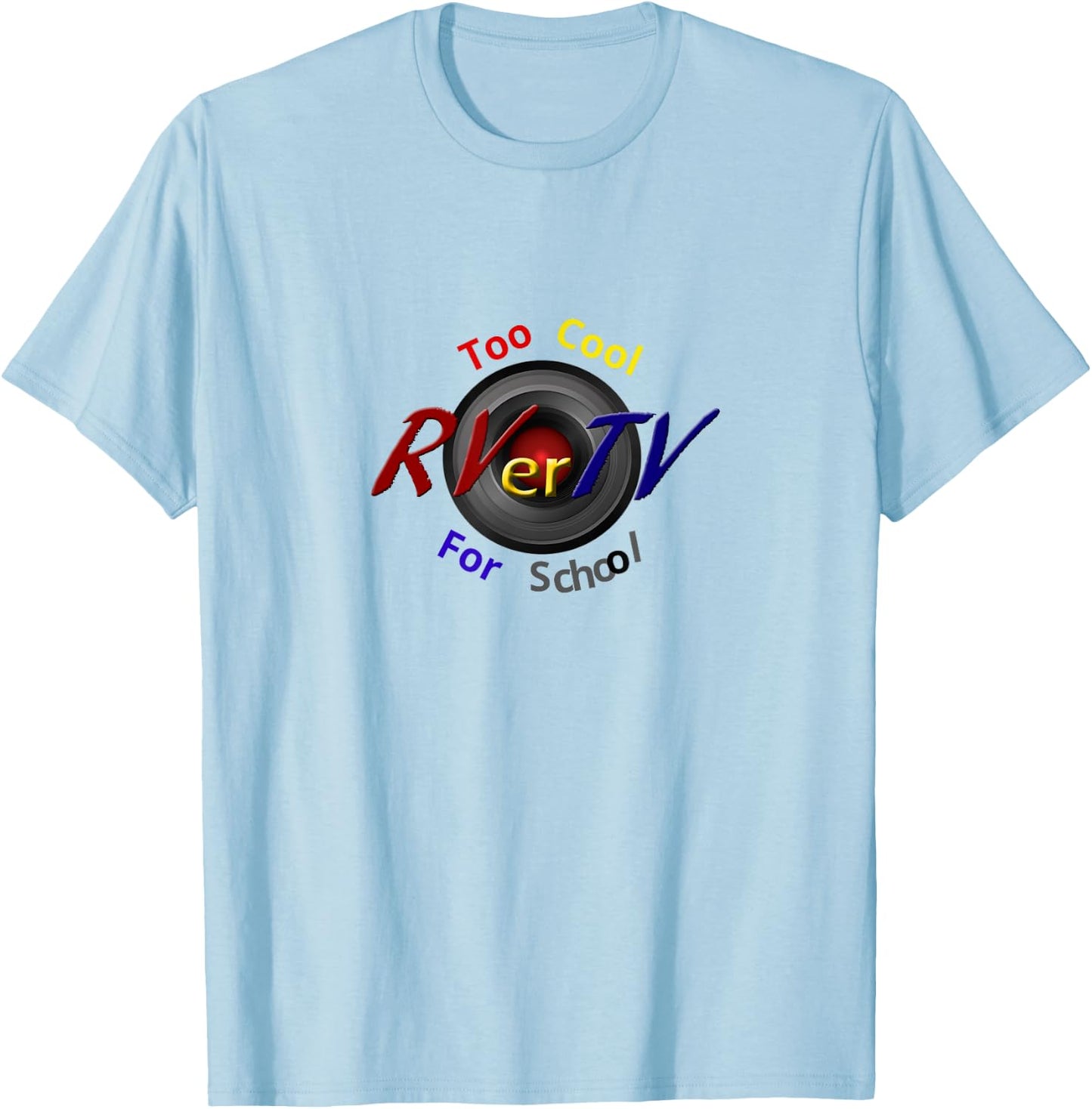 RVerTV too cool for school T-Shirt - T-Shirt | Light Blue