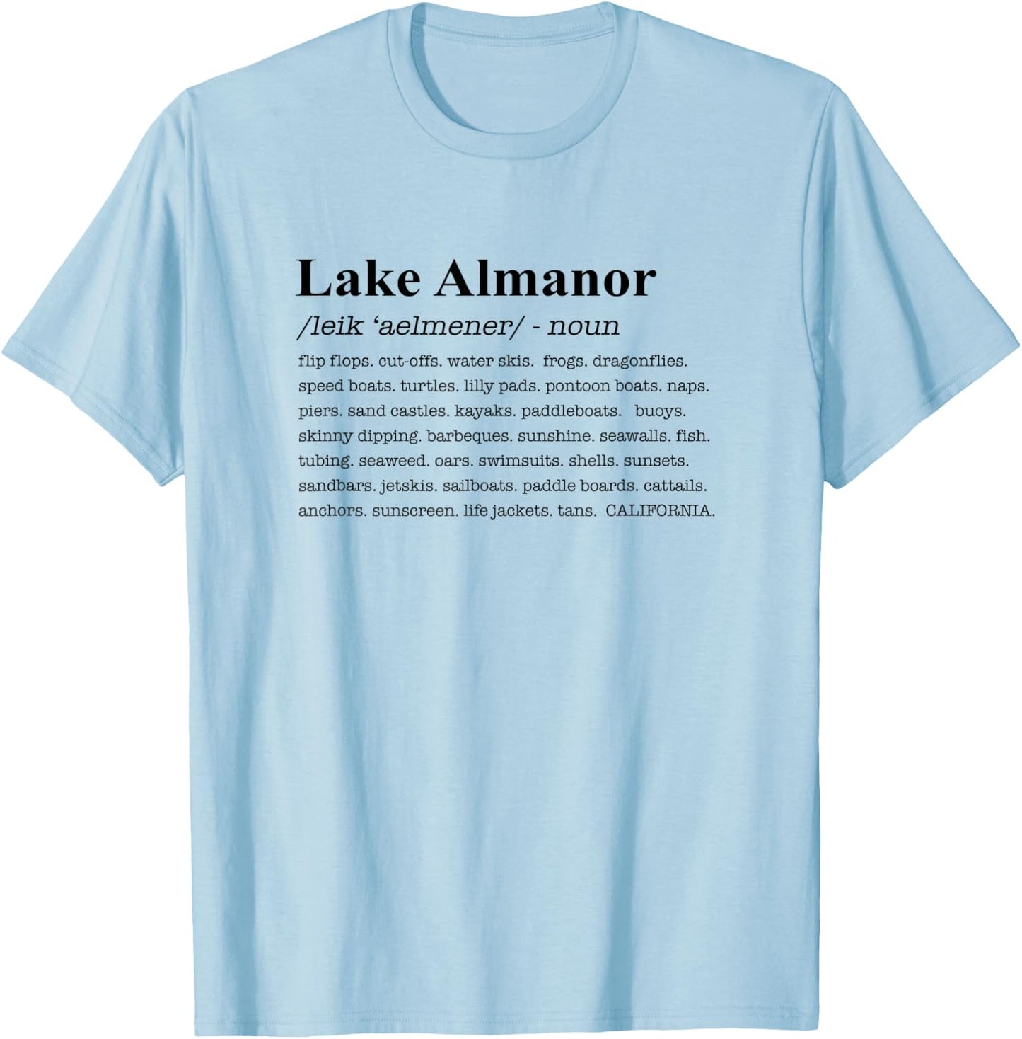 Lake Almanor California Definition T-Shirt - T-Shirt | Light Blue