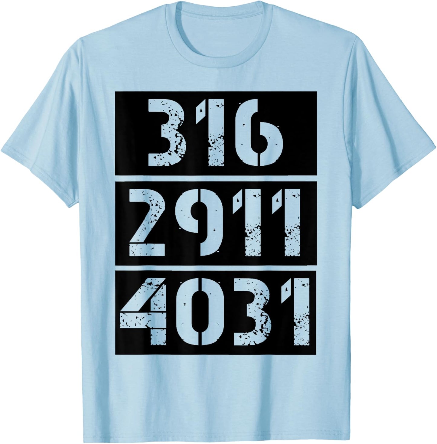316 2911 4031 Christian Bible Verses John Jeremiah Isaiah T-Shirt - T-Shirt | Light Blue