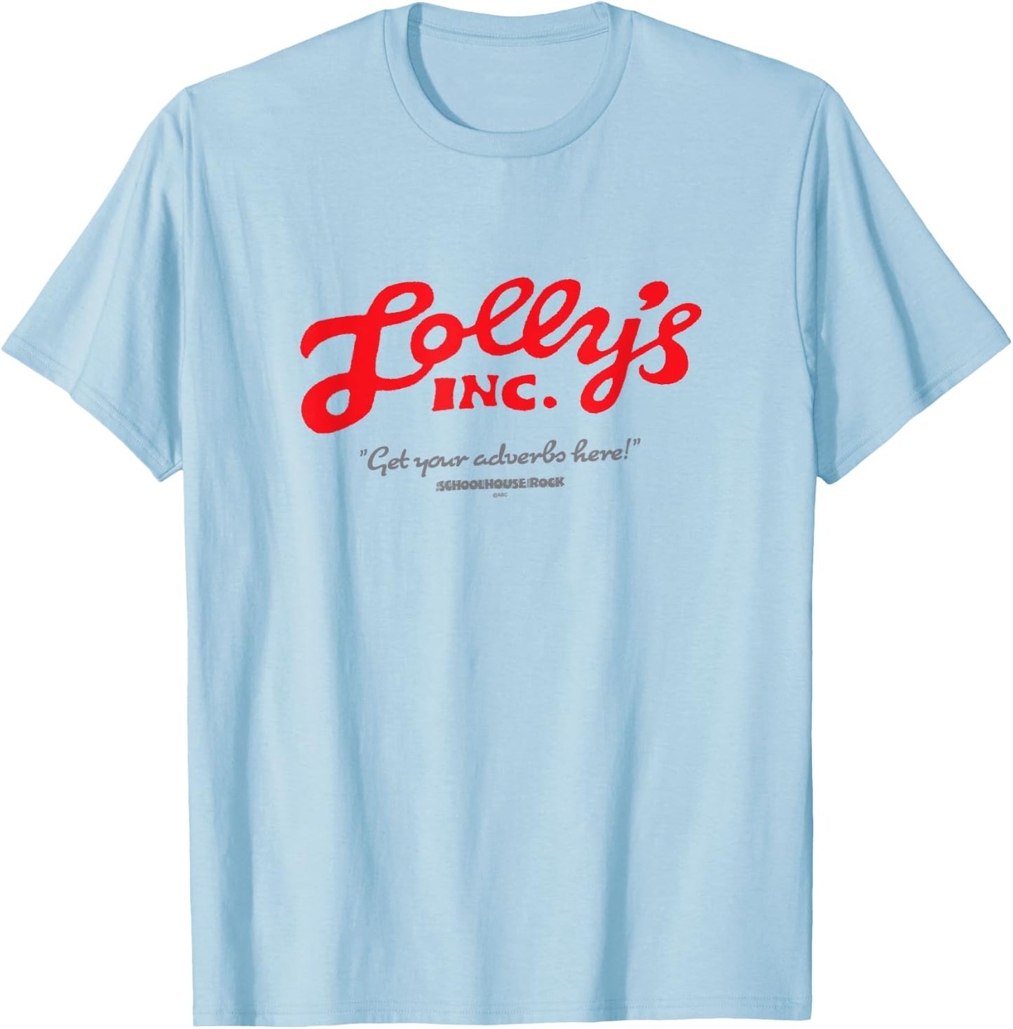 Schoolhouse Rock! Lolly Get Your Adverbs Here Vintage T-Shirt - T-Shirt | Light Blue