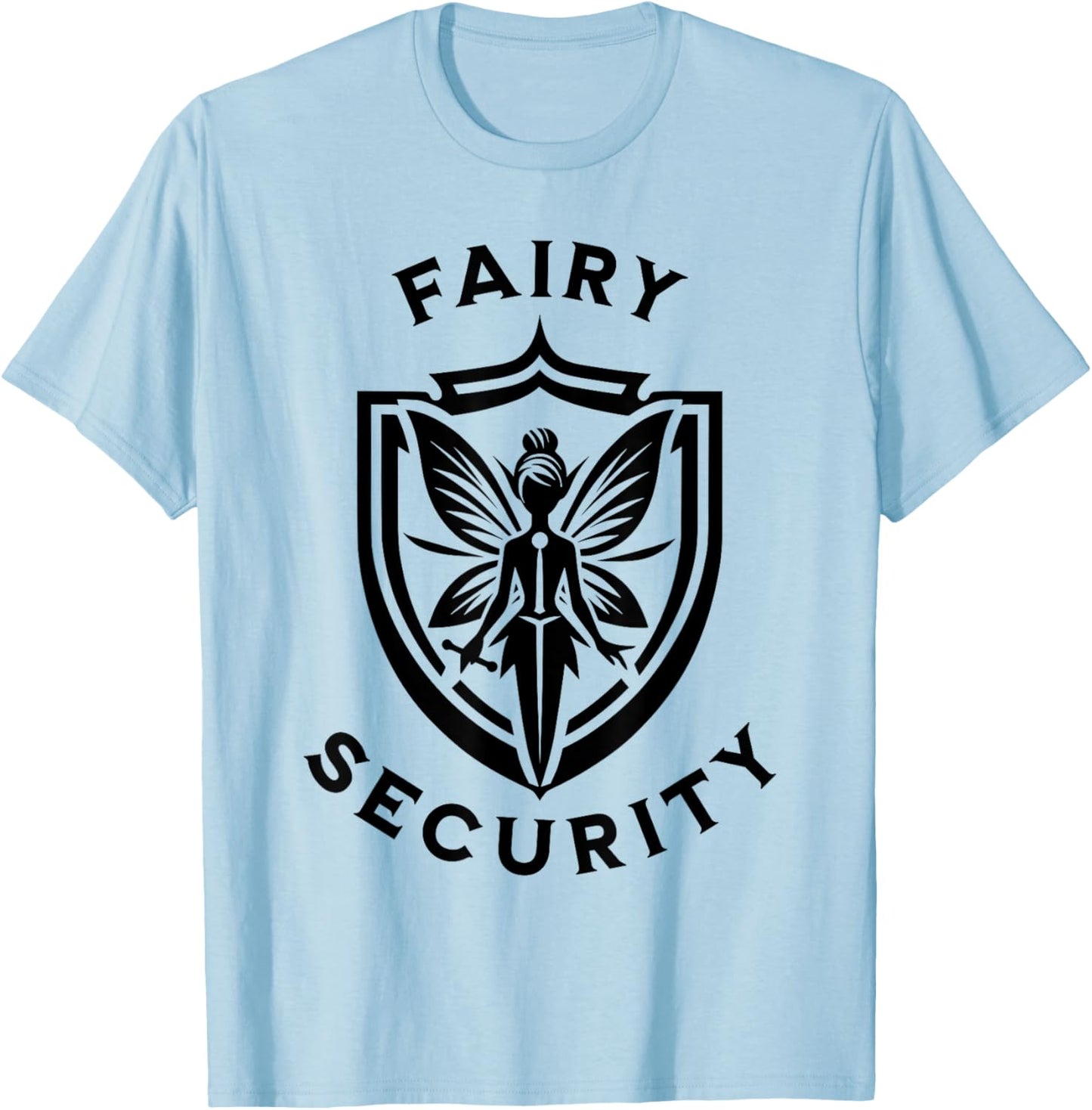 Fairy Security Halloween Costume Mom Dad Adult Big Daughter T-Shirt - T-Shirt | Light Blue