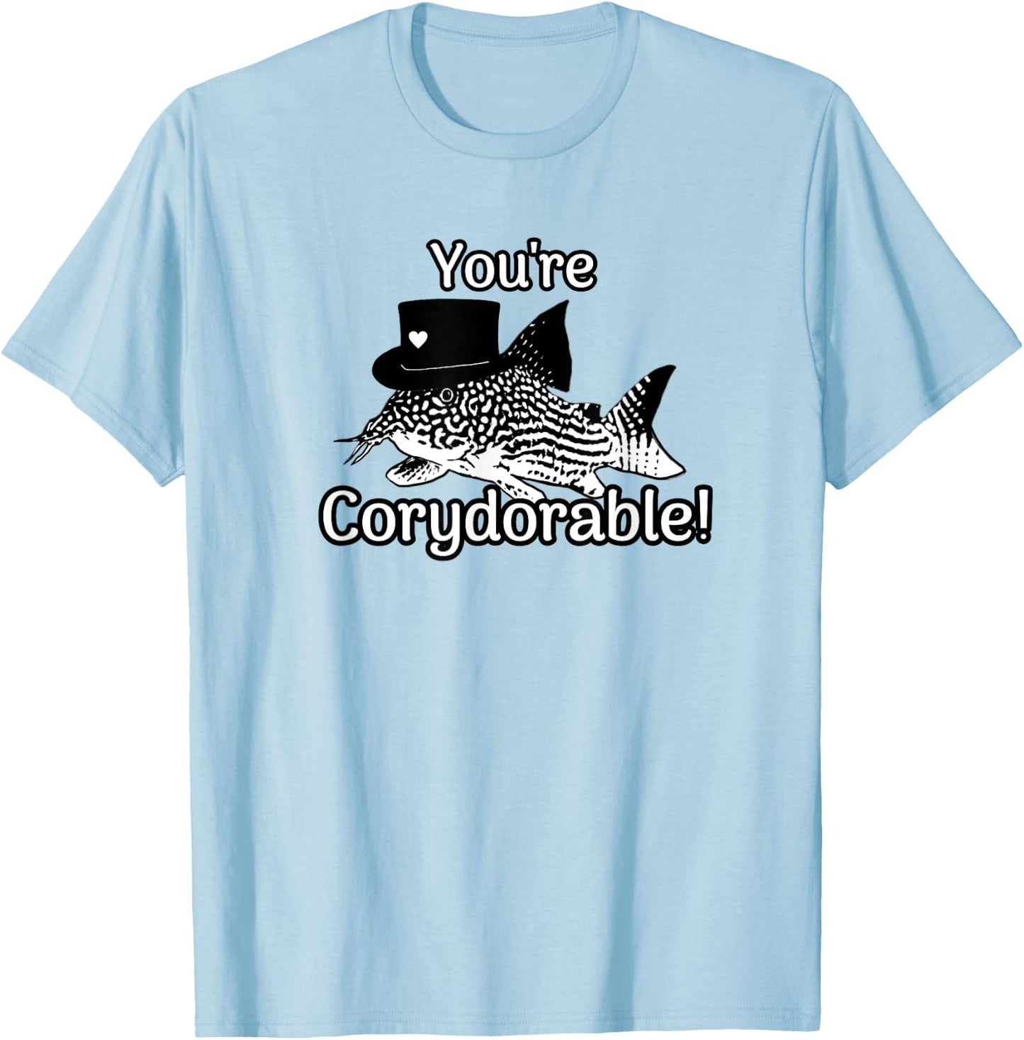 Corydoras Cory Cats You're Corydorable Fish Catfish Gift T-Shirt - T-Shirt | Light Blue