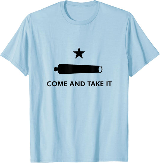 Come And Take It Texas Alamo 1836 Historical T-Shirt - T-Shirt | Light Blue