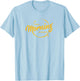 Good Morning Sunshine T-Shirt - T-Shirt | Light Blue