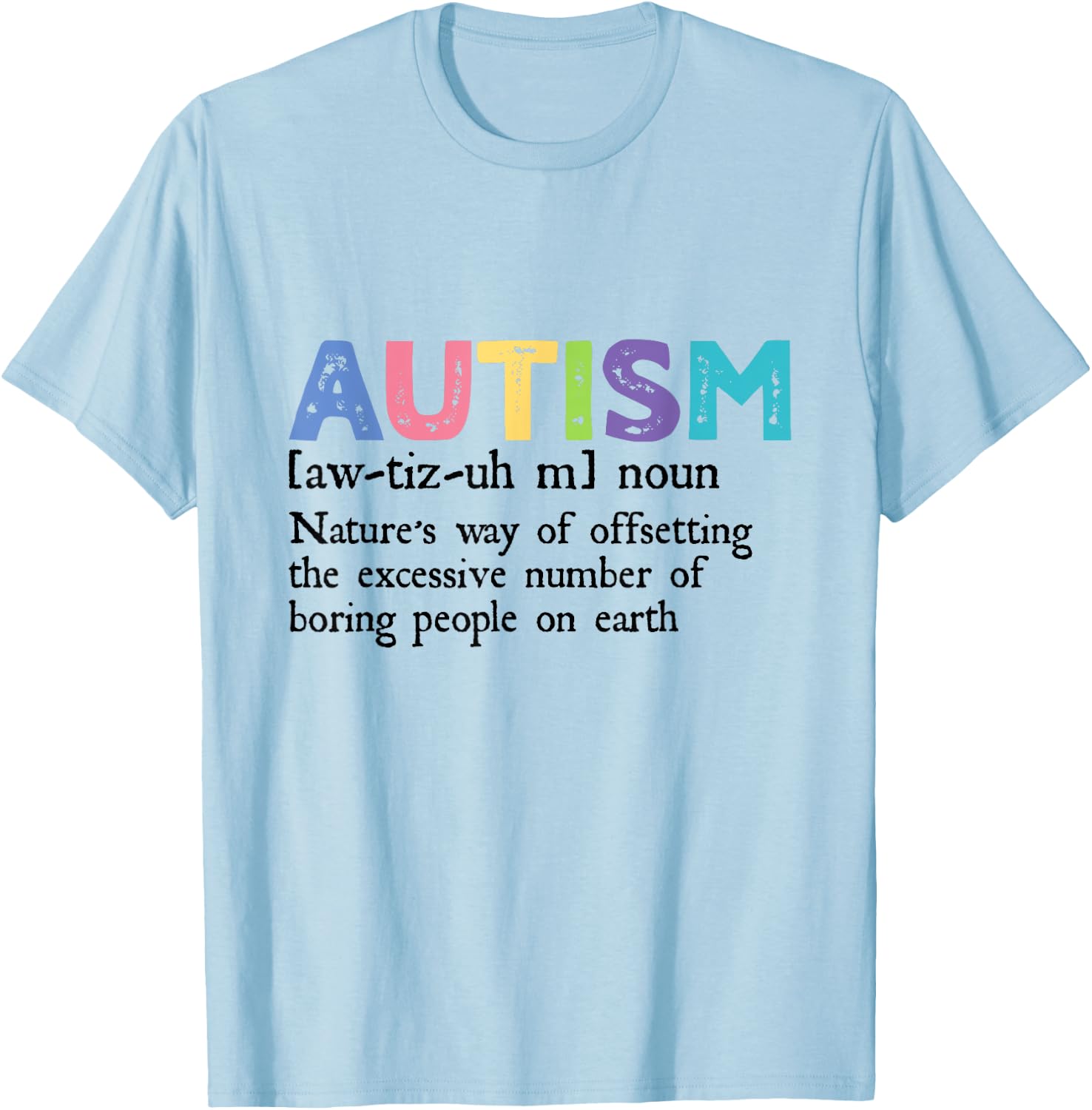 Autism Definition Autism Awareness Acceptance Gift T-Shirt - T-Shirt | Light Blue