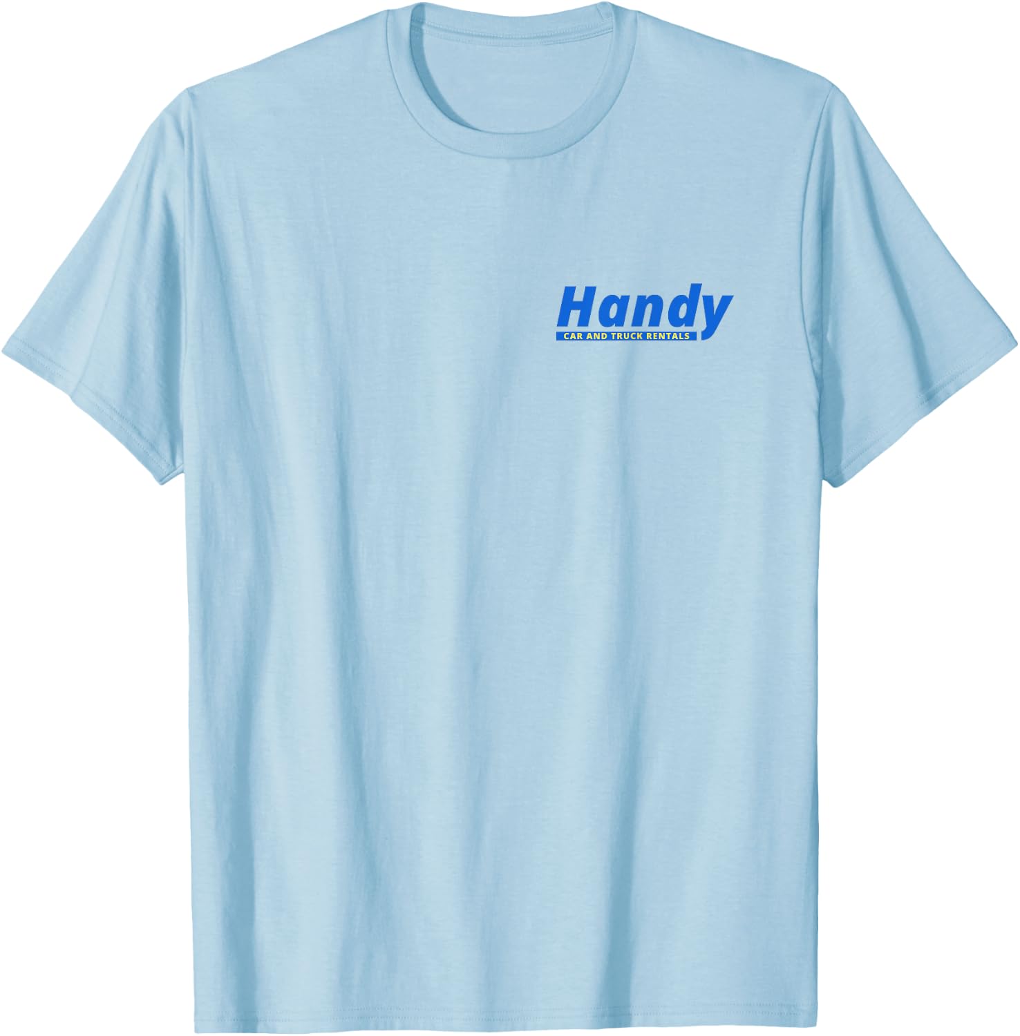 Handy Car and Truck Rental - Convenience Store T-Shirt - T-Shirt | Light Blue