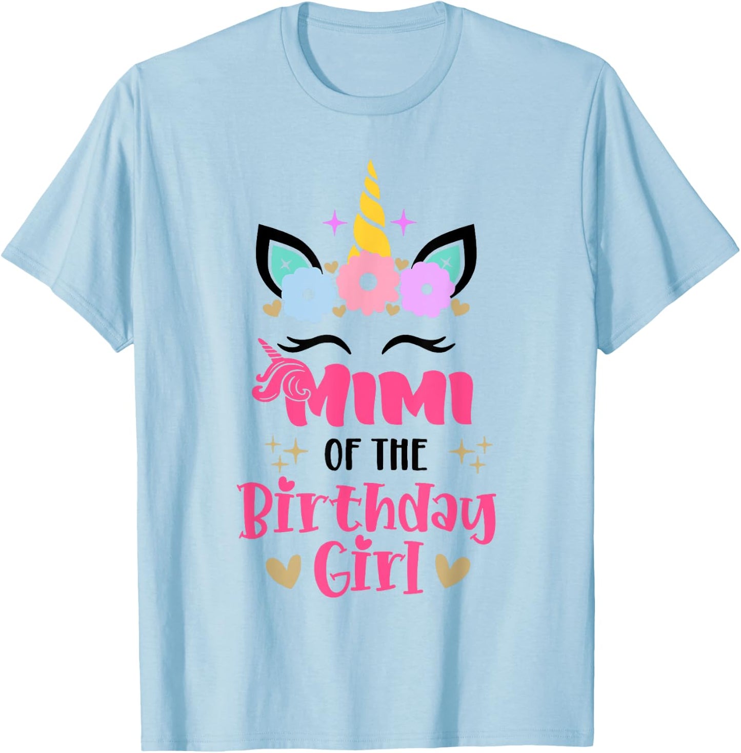 Mimi Of The Birthday Girl Family Matching Unicorn Birthday T-Shirt - T-Shirt | Light Blue