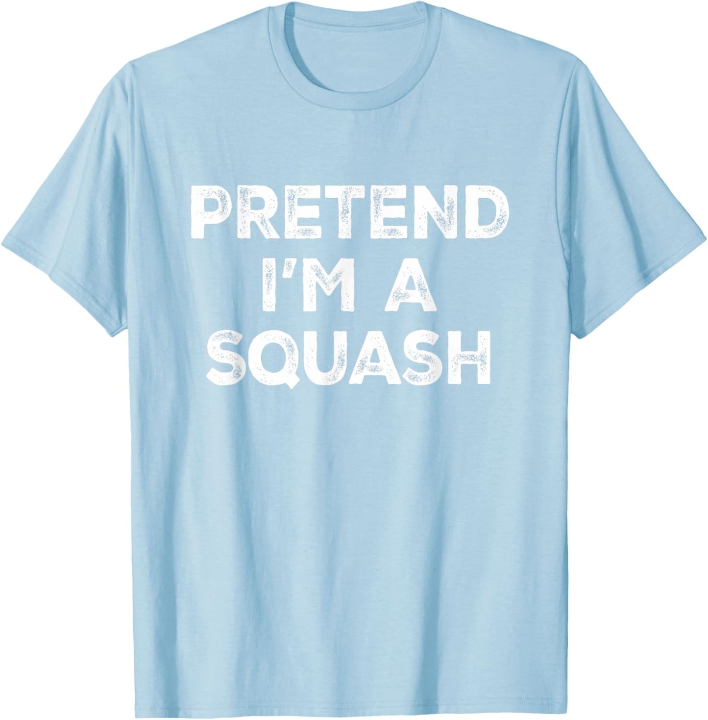 Pretend I'm A Squash Lazy Halloween Costume T-Shirt - T-Shirt | Light Blue