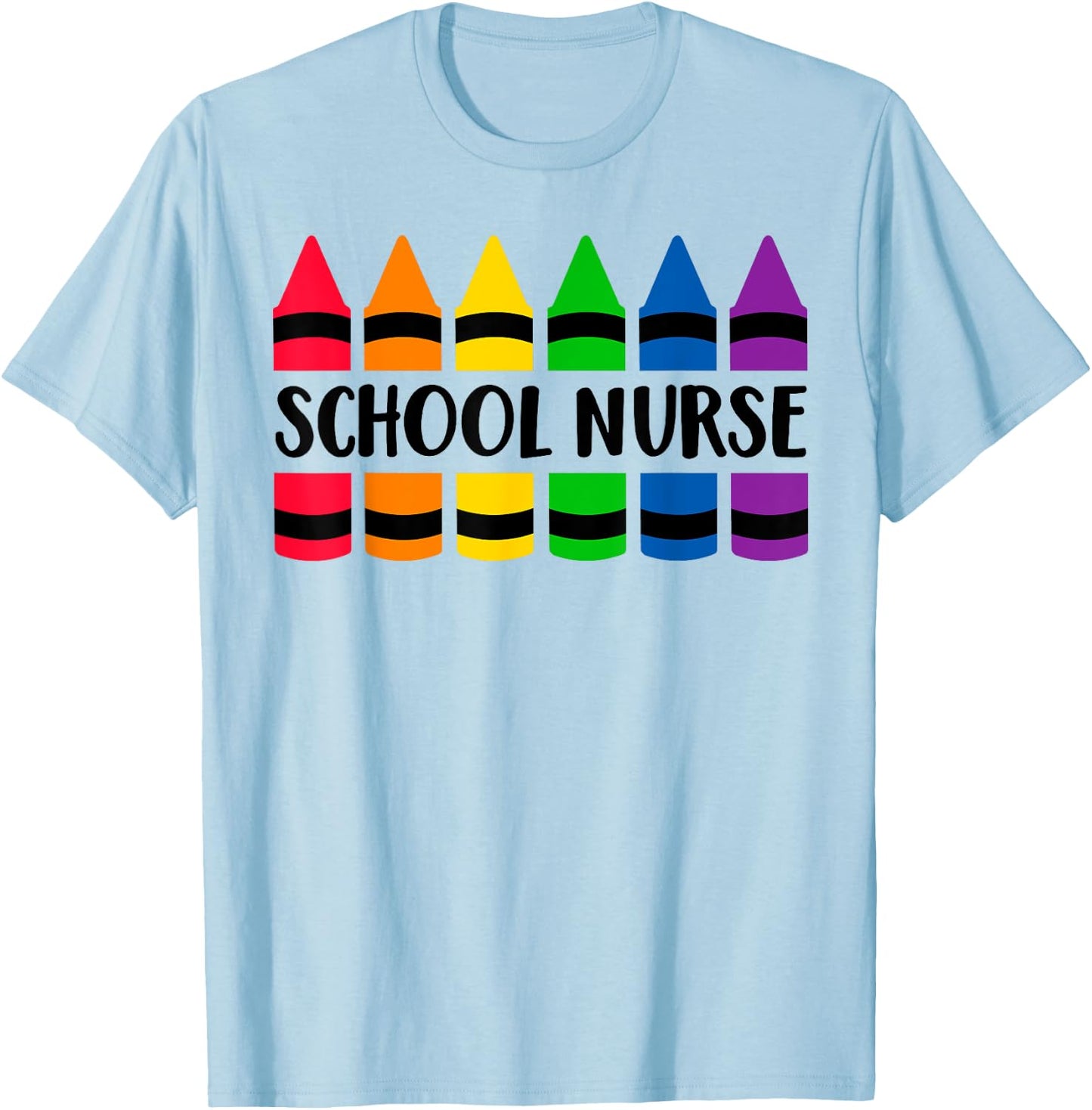 School Nurse Teacher Crayon - CRAY Teacher Women T-Shirt - T-Shirt | Light Blue