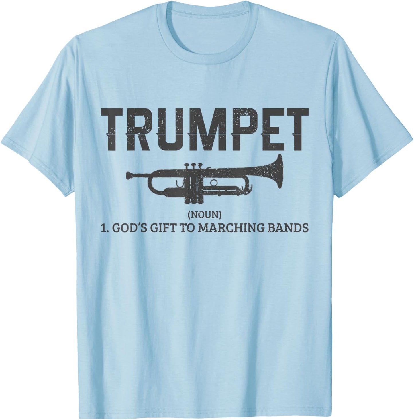 Trumpet Definition Funny Marching Band Musician Gift T-Shirt - T-Shirt | Light Blue