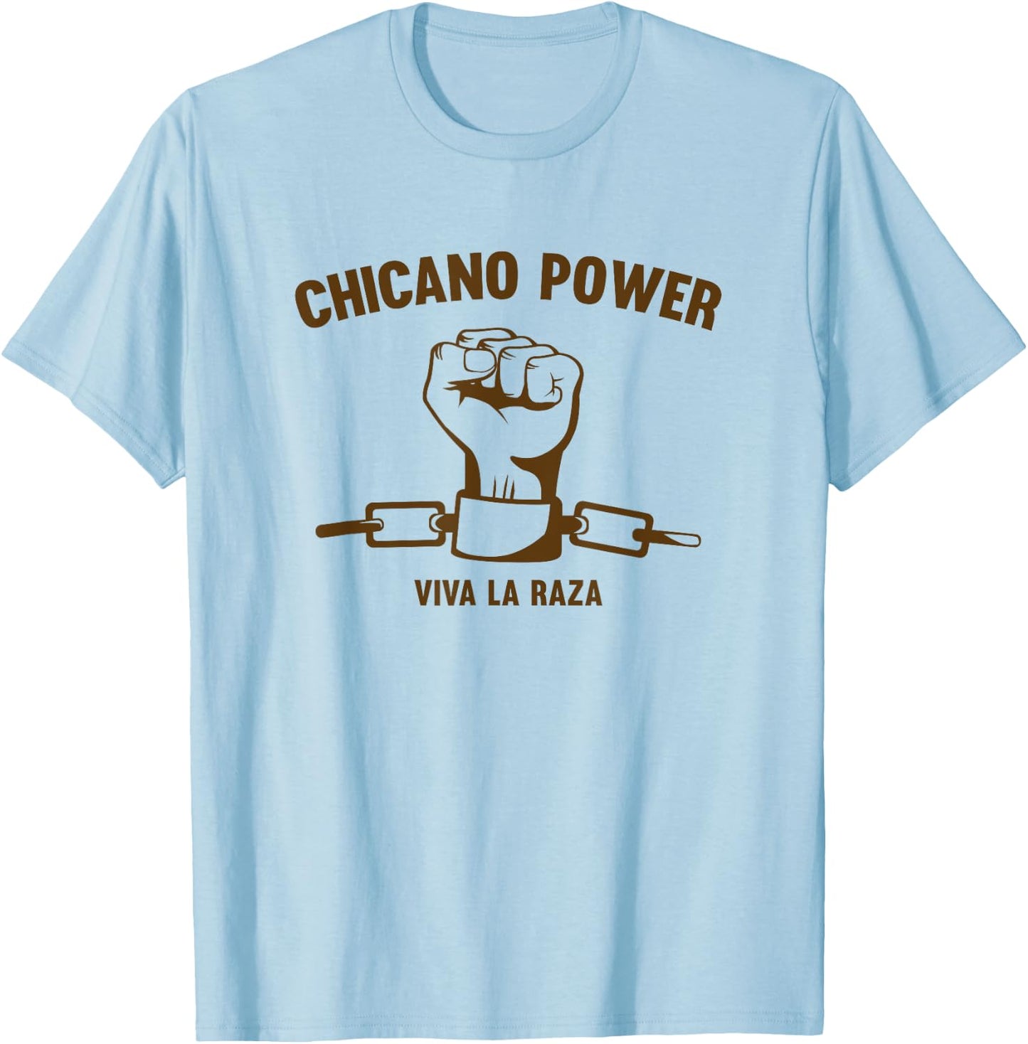 Mexican American Civil Rights Movement Chicano Power T-Shirt - T-Shirt | Light Blue