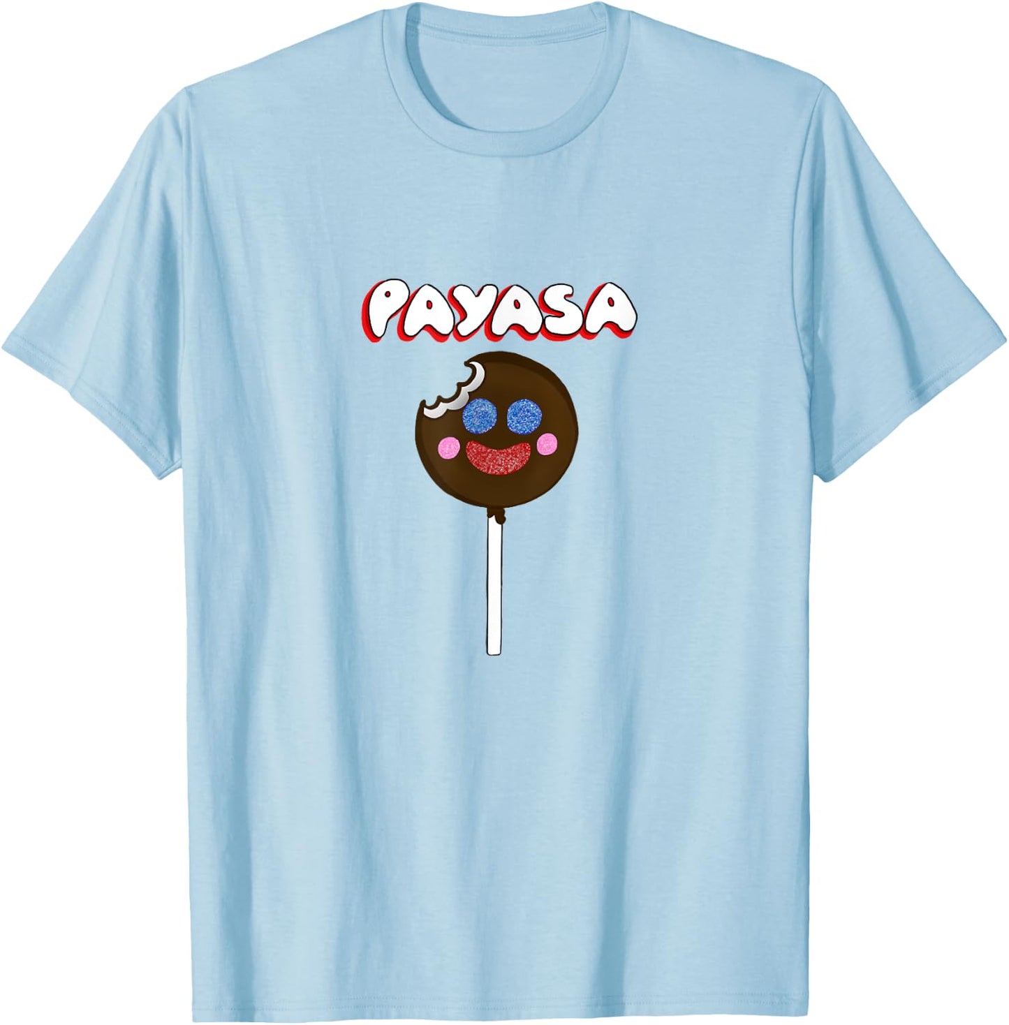 Funny Latinx Candy Payasa Lollipop Gummy Mexican Sweets T-Shirt - T-Shirt | Light Blue