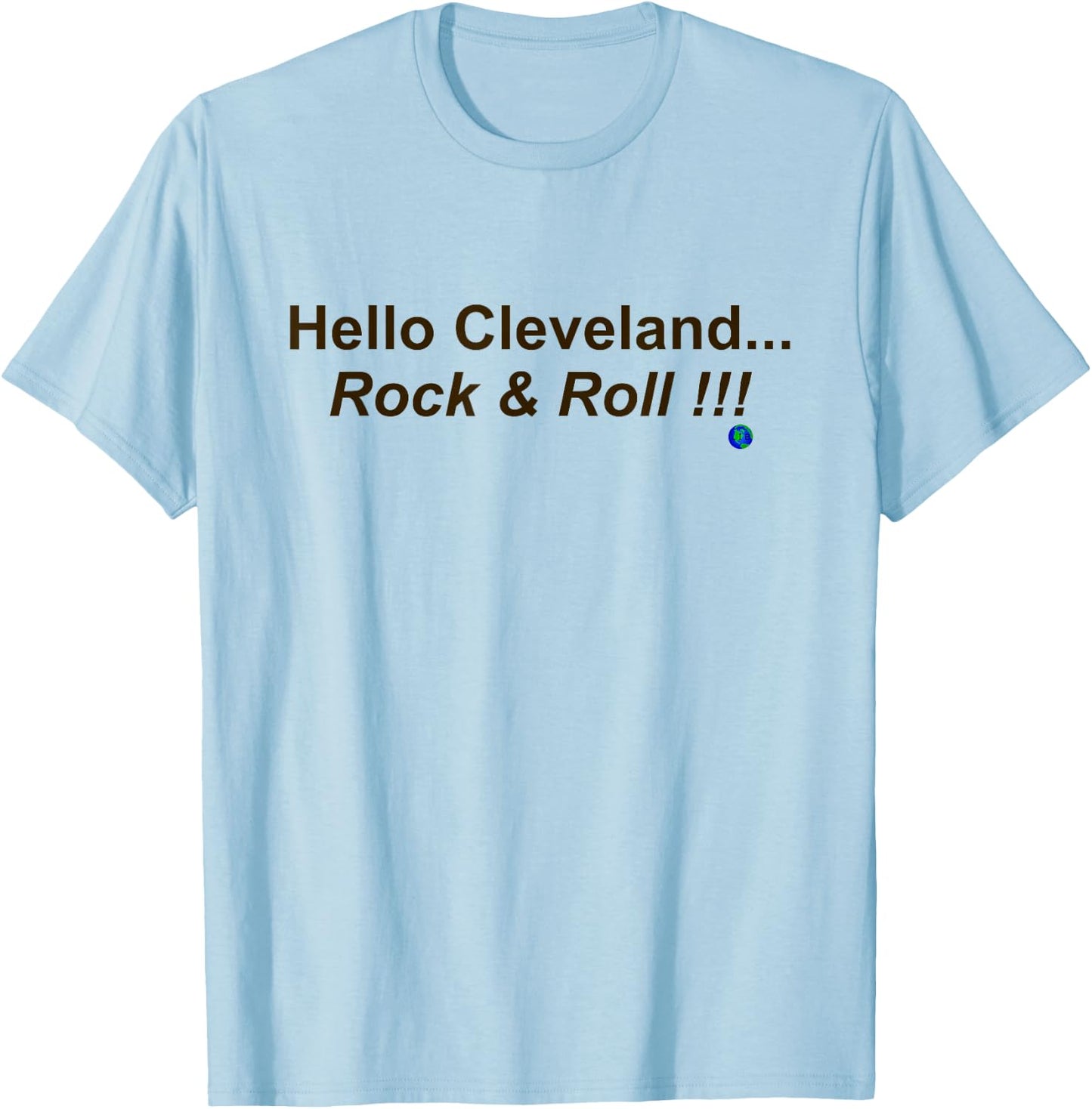 Hello Cleveland T-Shirt - T-Shirt | Light Blue