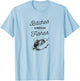 Bitches Catch Fishes T-Shirt - T-Shirt | Light Blue