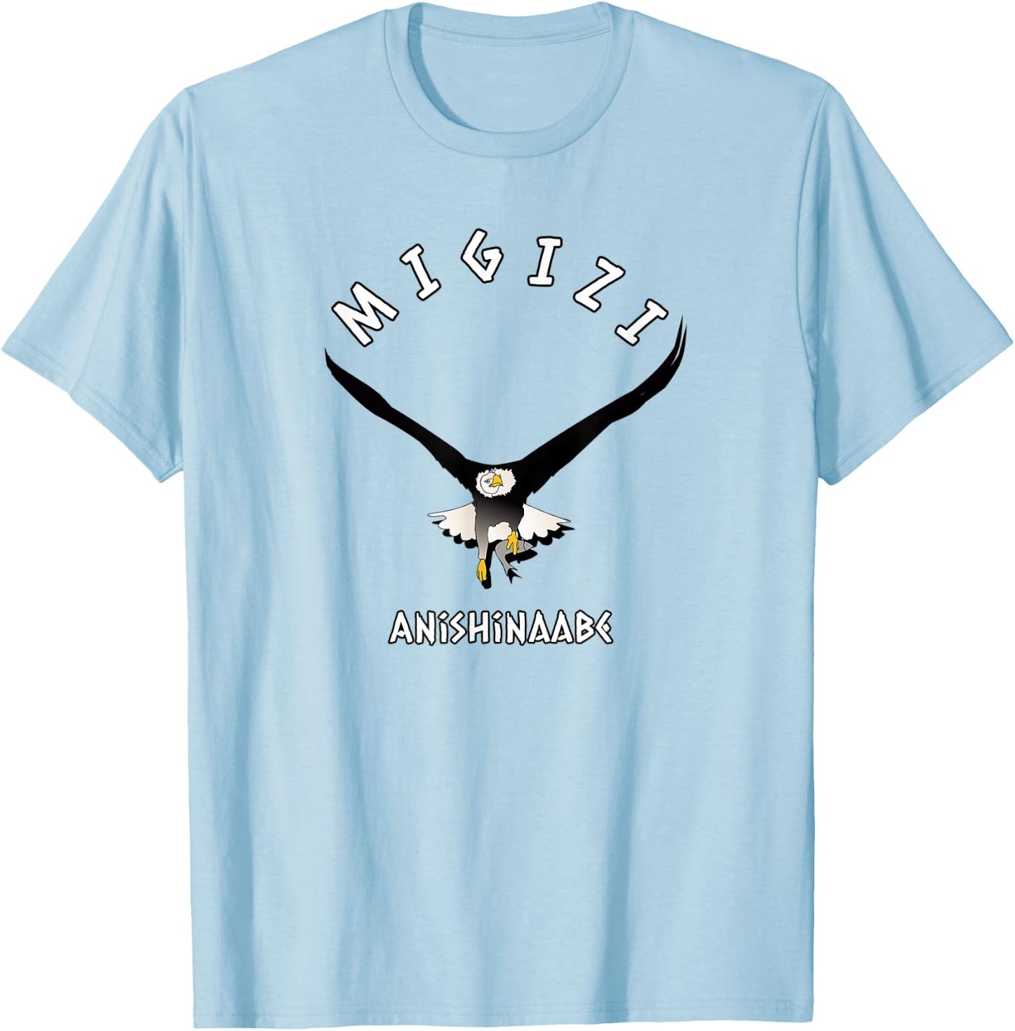 Migizi Anishinaabe Ojibwe Language Chippewa Bald Eagle T-Shirt - T-Shirt | Light Blue
