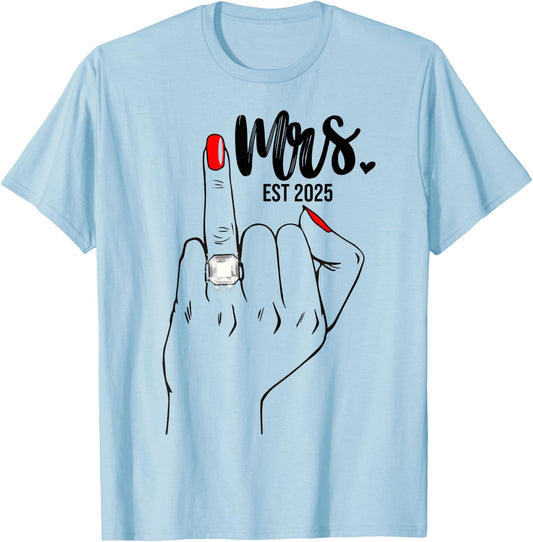 Mrs. Est. 2025 Just Married Wife Wedding Finger Ring Bride T-Shirt - T-Shirt | Light Blue