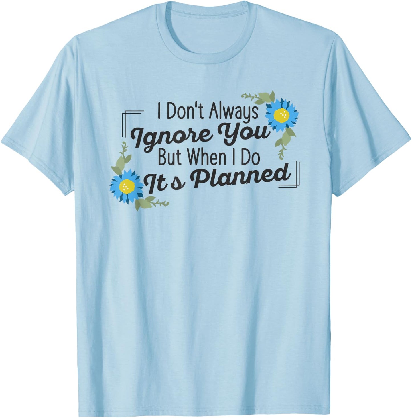 Behavior Analysts Psychology Psychologist Therapist Analyst T-Shirt - T-Shirt | Light Blue