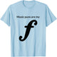 Music Puns Are My Forte Funny Musician Theory Musical Joke T-Shirt - T-Shirt | Light Blue