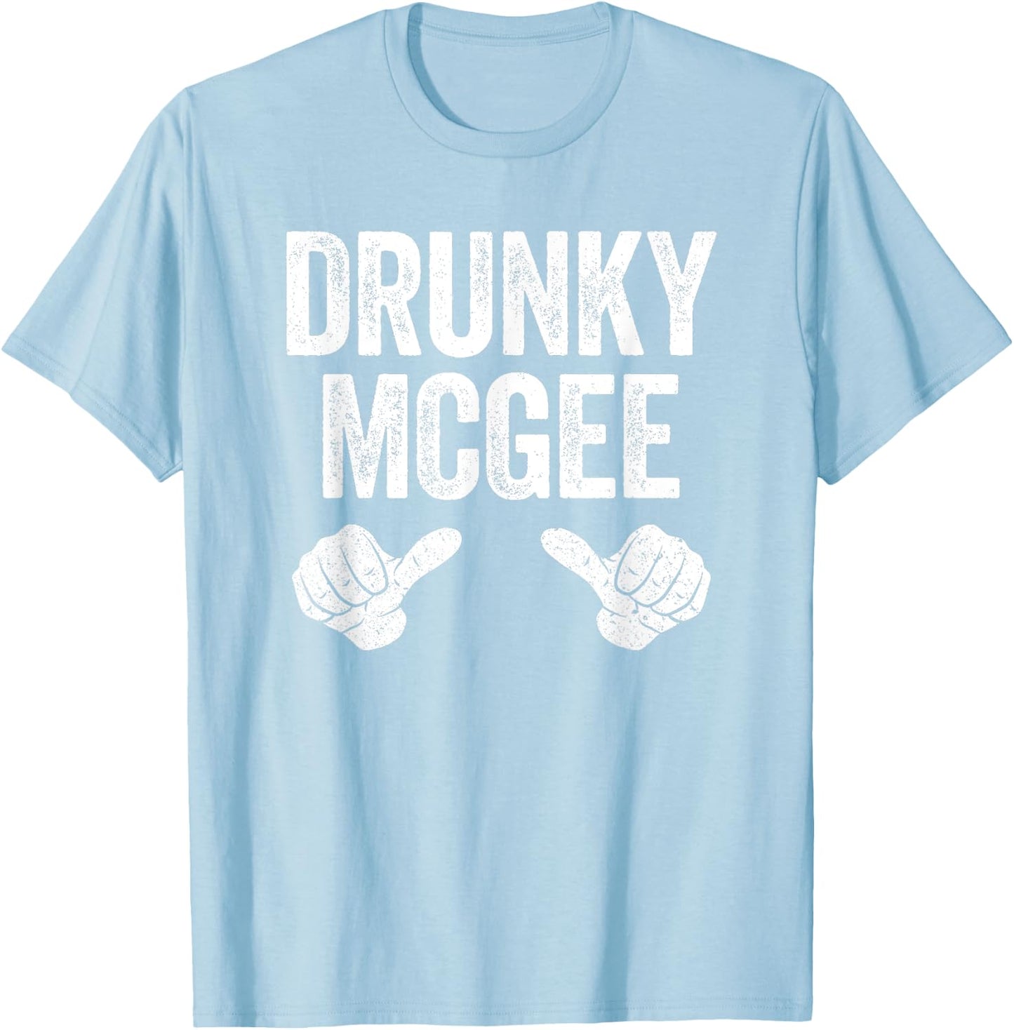 Drunky Mcgee Shirt Couple Irish Men Women St Patrick Day T-Shirt - T-Shirt | Light Blue