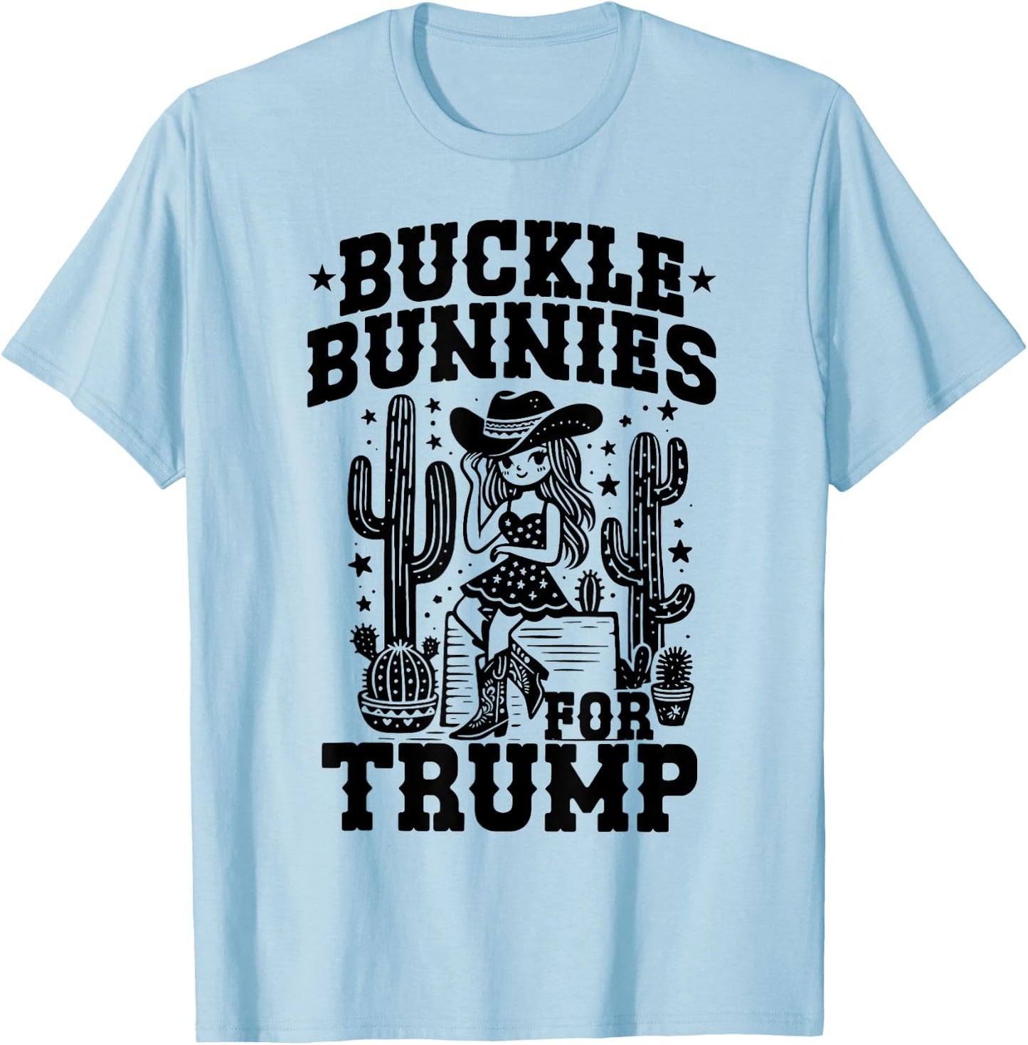 Buckle Bunnies For Trump T-Shirt - T-Shirt | Light Blue