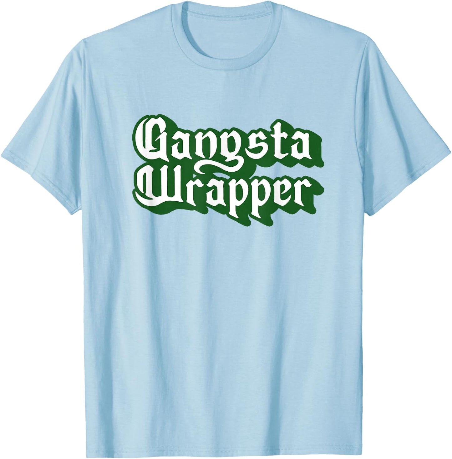The Robot Ranger - Fun Apparel & Gifts Gangsta Wrapper! Fun & Funny Christmas Holiday Graphic T-Shirt - T-Shirt | Light Blue