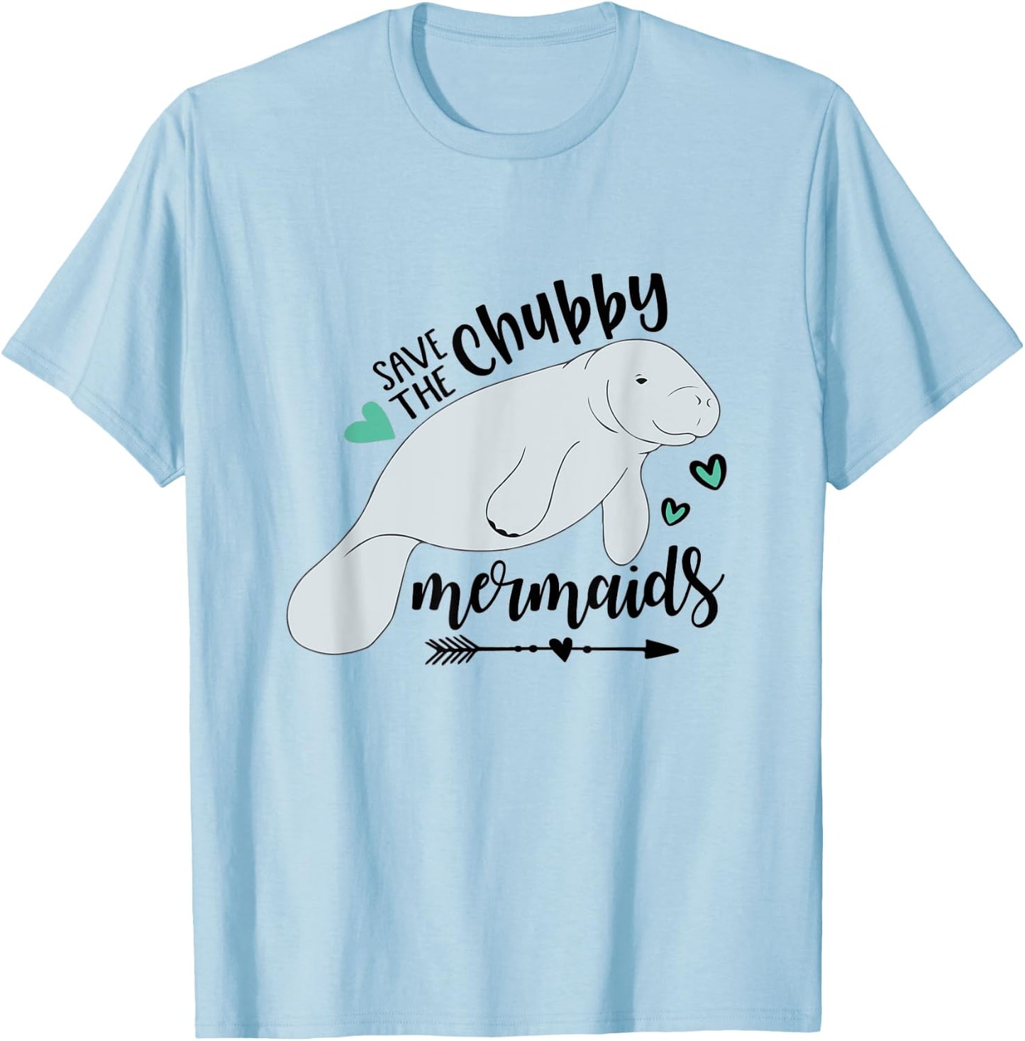 Save The Chubby Mermaid Top Walrus Lover Present Seahorse T-Shirt - T-Shirt | Light Blue