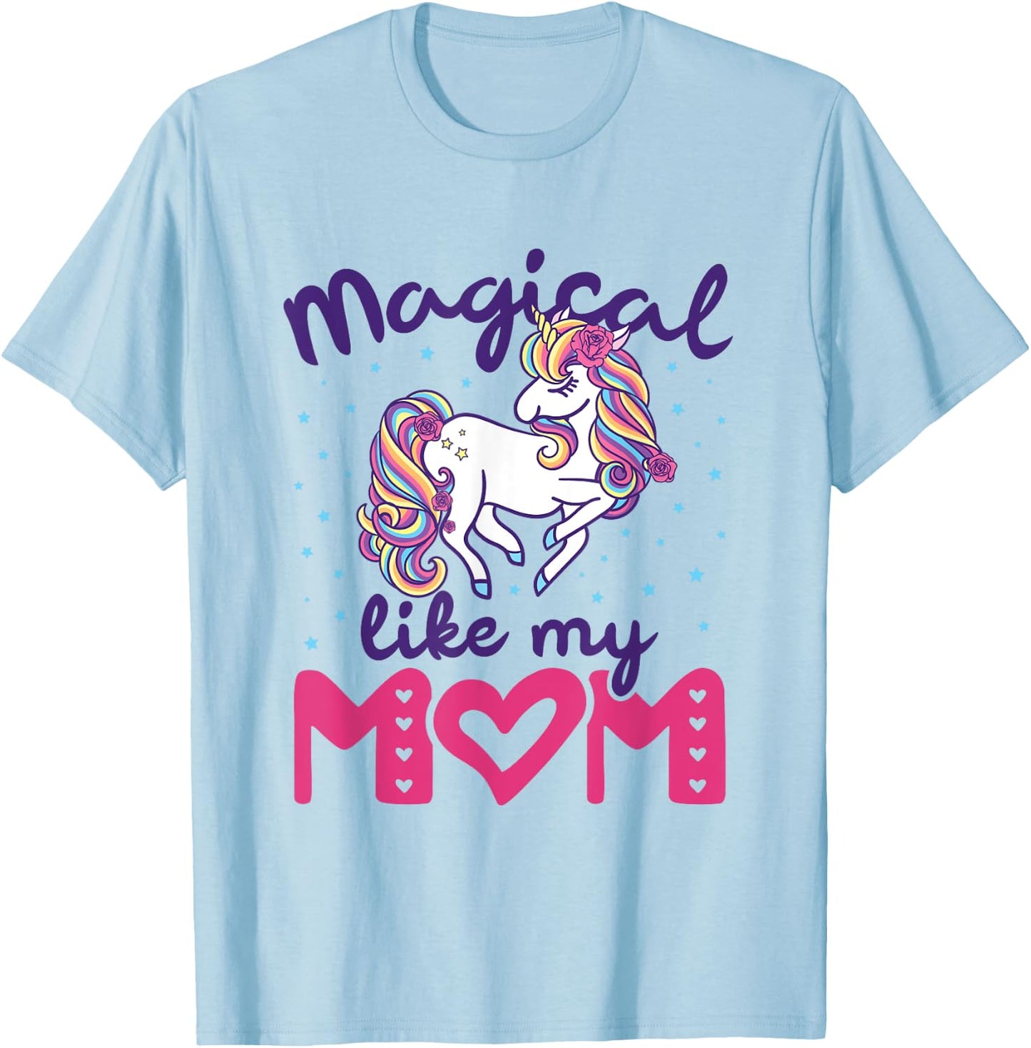 Magical Like My Mom Unicorn Girls Toddler Daughter Cute T-Shirt - T-Shirt | Light Blue