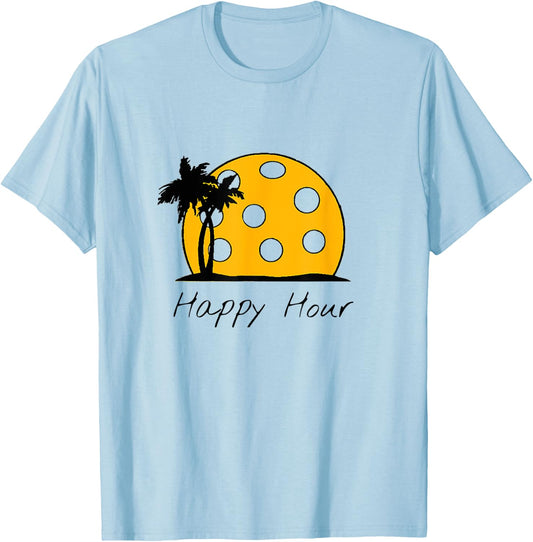 Fun Pickleball Shirts, HAPPY HOUR w/ huge Pickleball sunset T-Shirt - T-Shirt | Light Blue