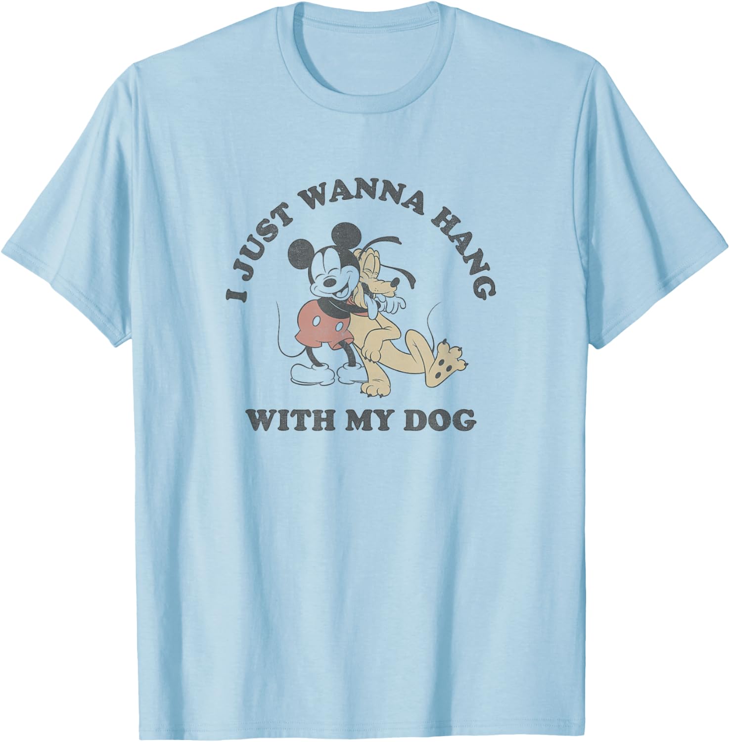 Disney Mickey & Pluto Hugging I Just Wanna Hang With My Dog T-Shirt - T-Shirt | Light Blue
