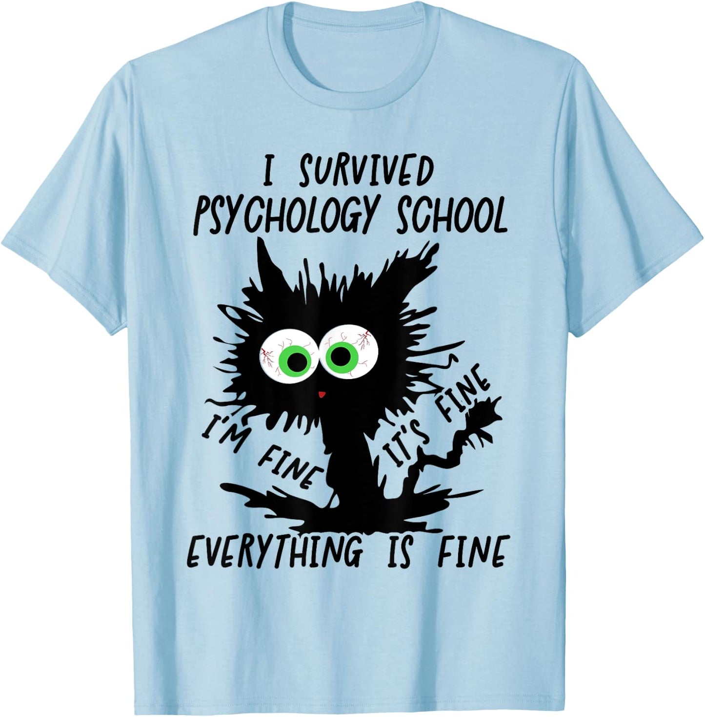I Survived Psychology School Graduation 2024 T-Shirt - T-Shirt | Light Blue