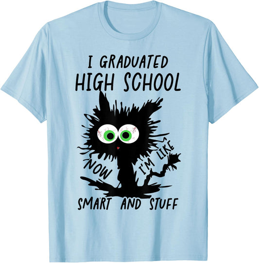 Funny High School Grad 2024 I Graduated High School T-Shirt - T-Shirt | Light Blue