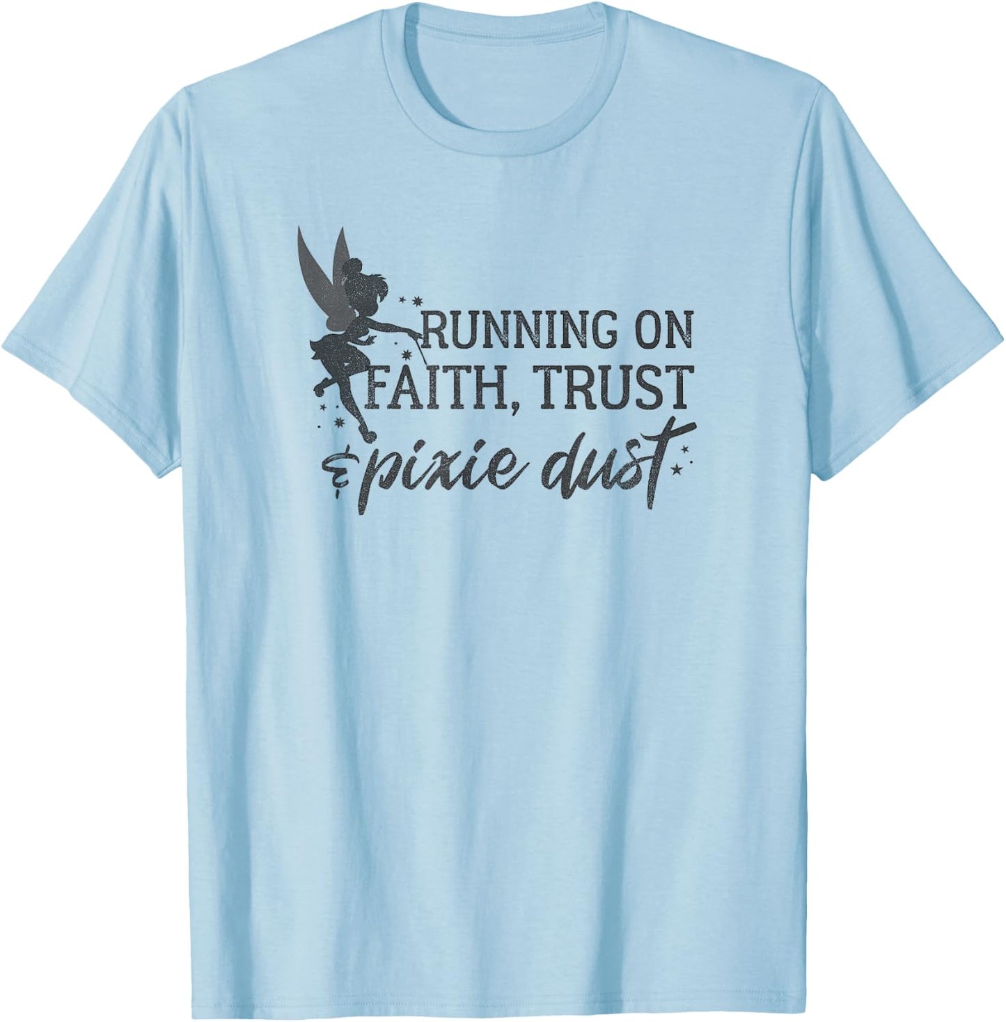 Disney Peter Pan Tinker Bell Running On Faith Trust Dust T-Shirt - T-Shirt | Light Blue