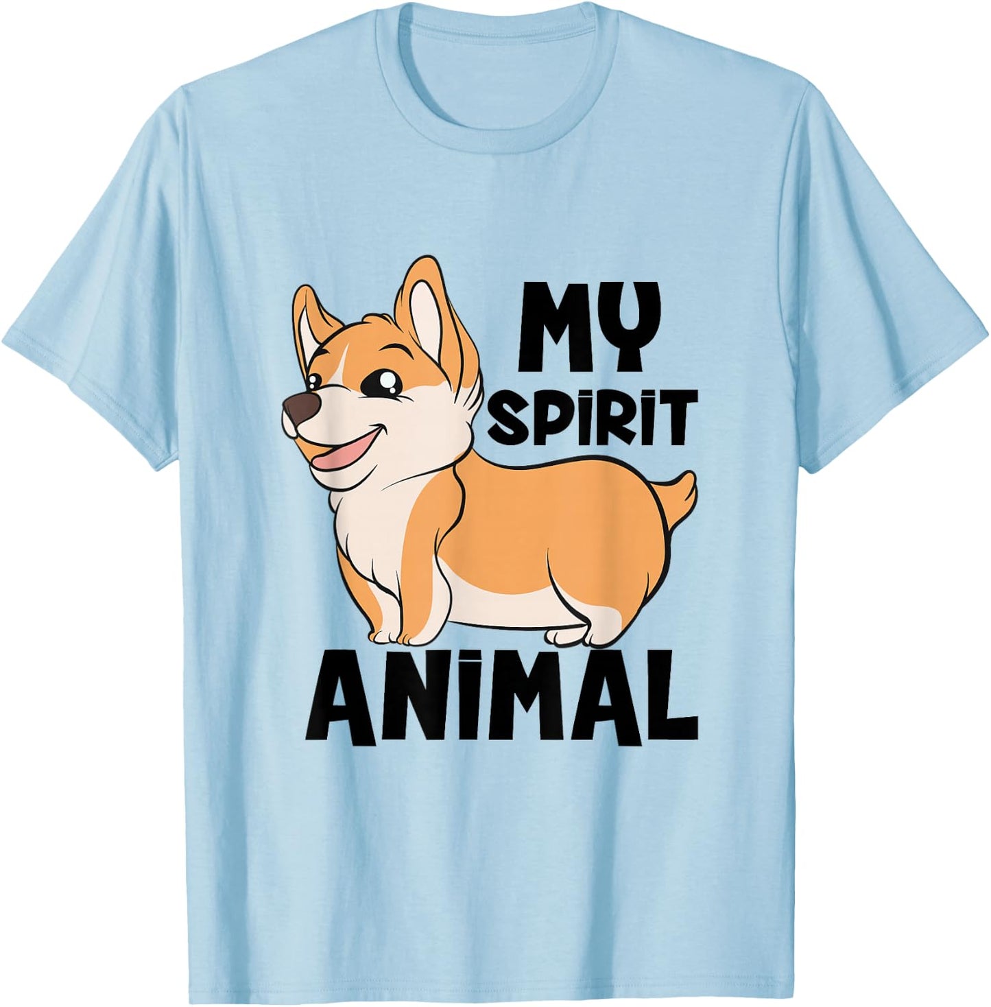 My Spirit Animal Is A Corgi Dog Funny Corgi Gift T-Shirt - T-Shirt | Light Blue