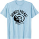Howdy Folks State Fair Texas Cowboy T-Shirt - T-Shirt | Light Blue