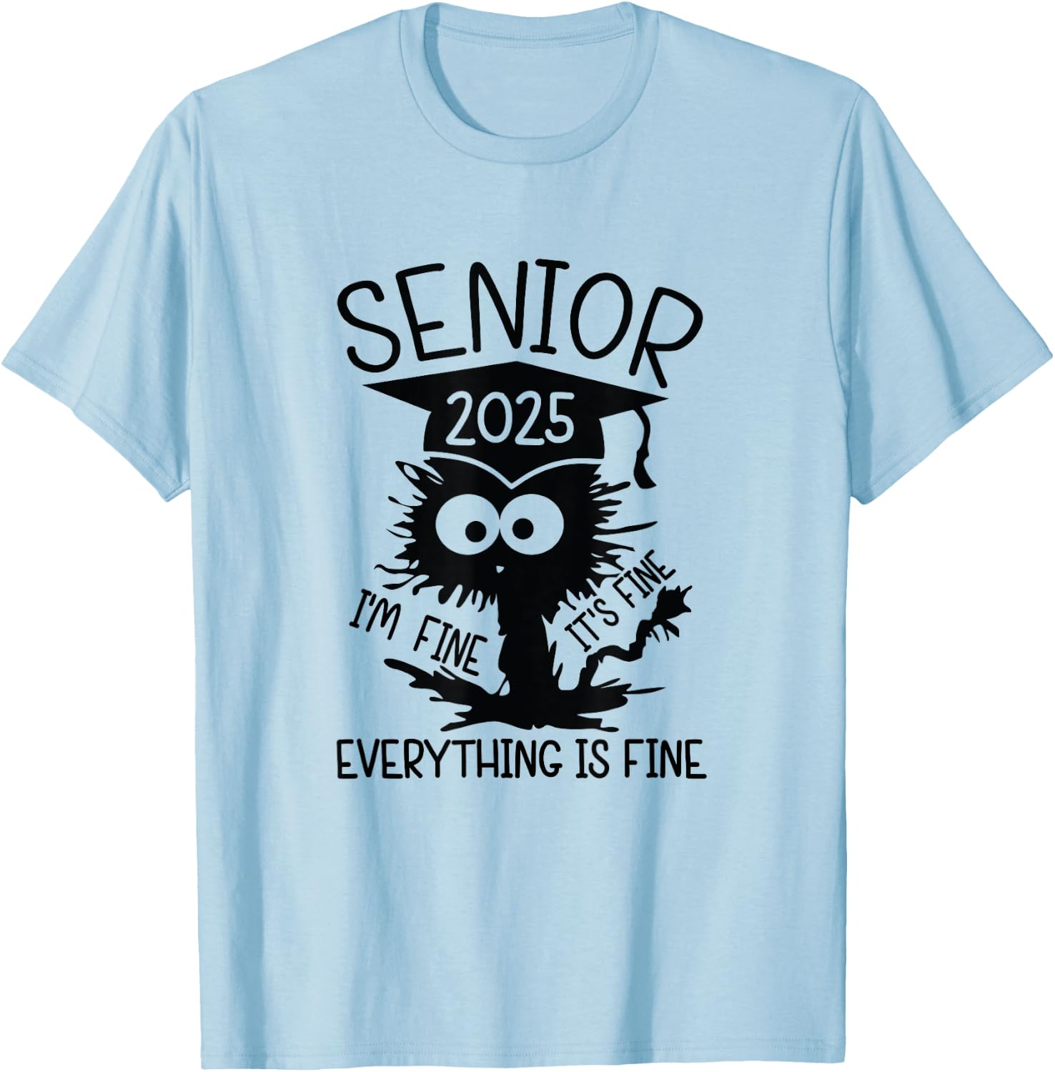 Senior 2025 High School College Graduation Year Class Of T-Shirt - T-Shirt | Light Blue