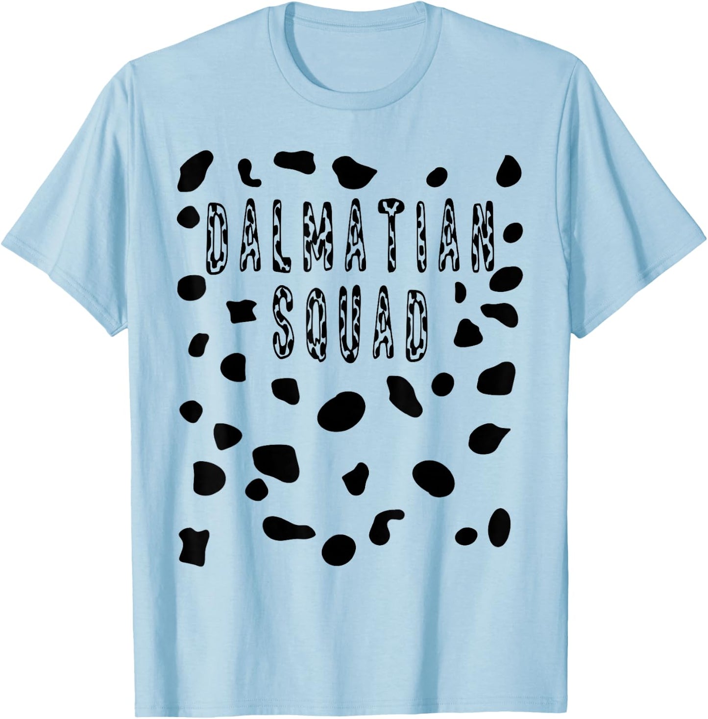 Dalmatian Squad Costume - Halloween Pretend Dog Spots T-Shirt - T-Shirt | Light Blue