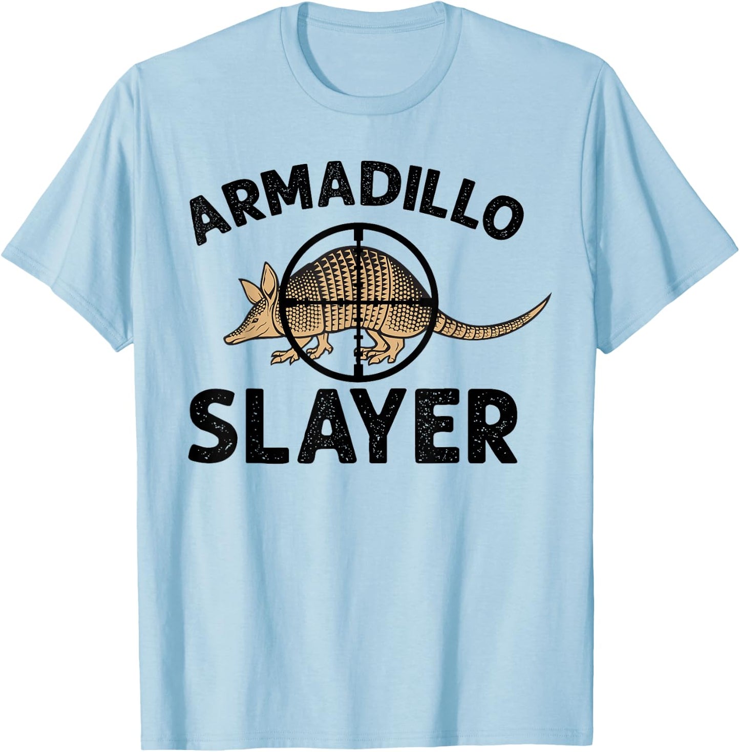 Armadillo Hunter Funny Vintage Armadillo Slayer T-Shirt - T-Shirt | Light Blue