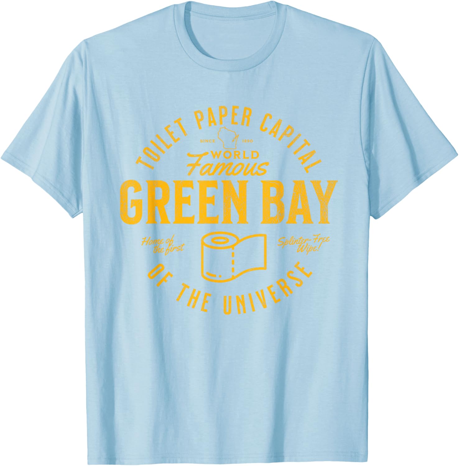 Green Bay Wisconsin Toilet Paper Capital Funny Logo T-Shirt - T-Shirt | Light Blue