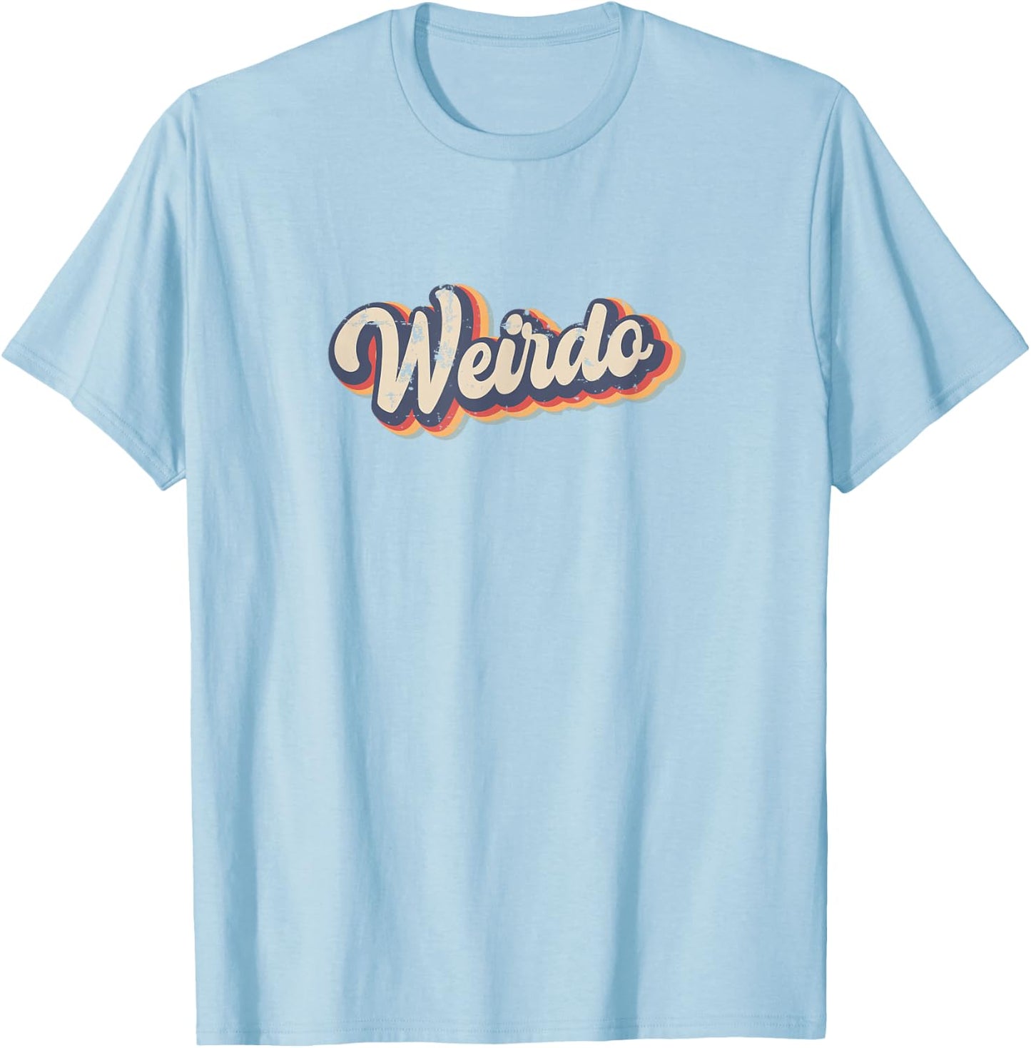 Weirdo Vintage Rainbow Funny strange or eccentric person T-Shirt - T-Shirt | Light Blue