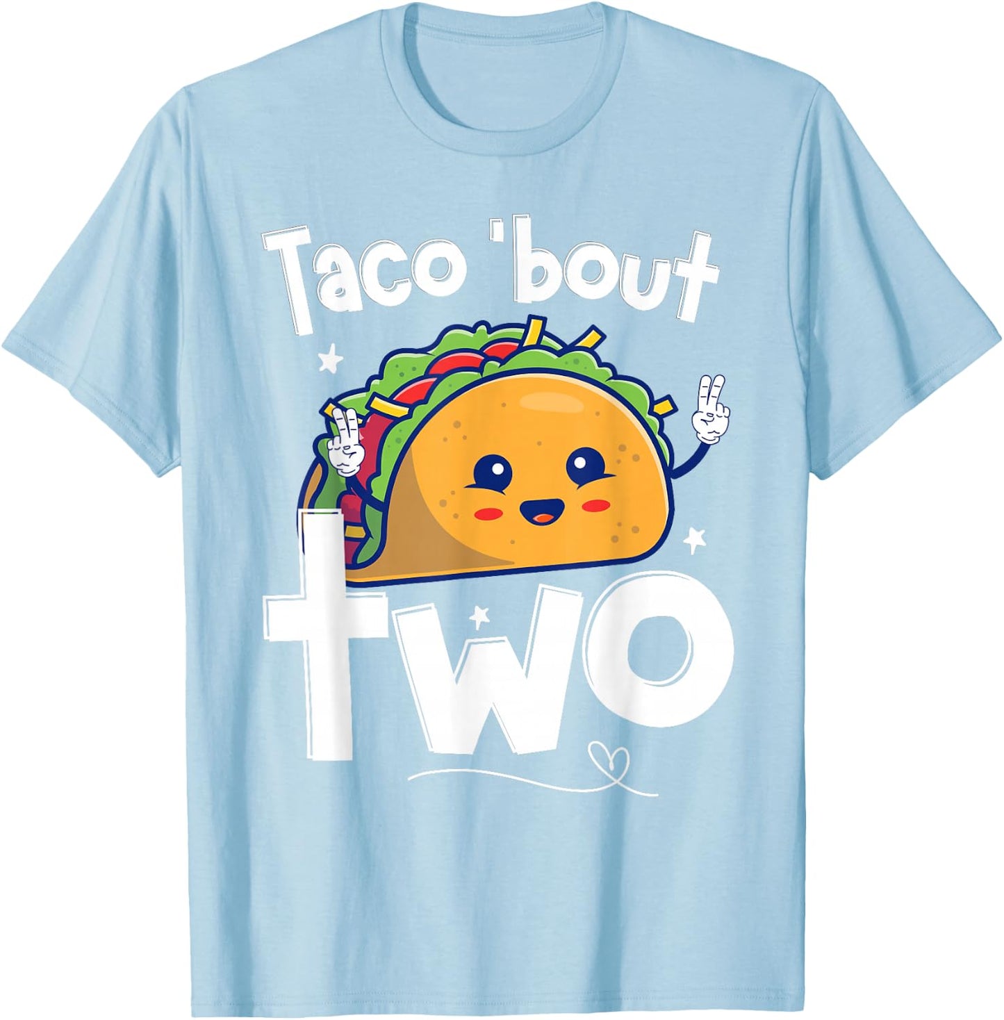 Cute 2 year old Boys Girls 2nd Second Birthday Taco bout two T-Shirt - T-Shirt | Light Blue