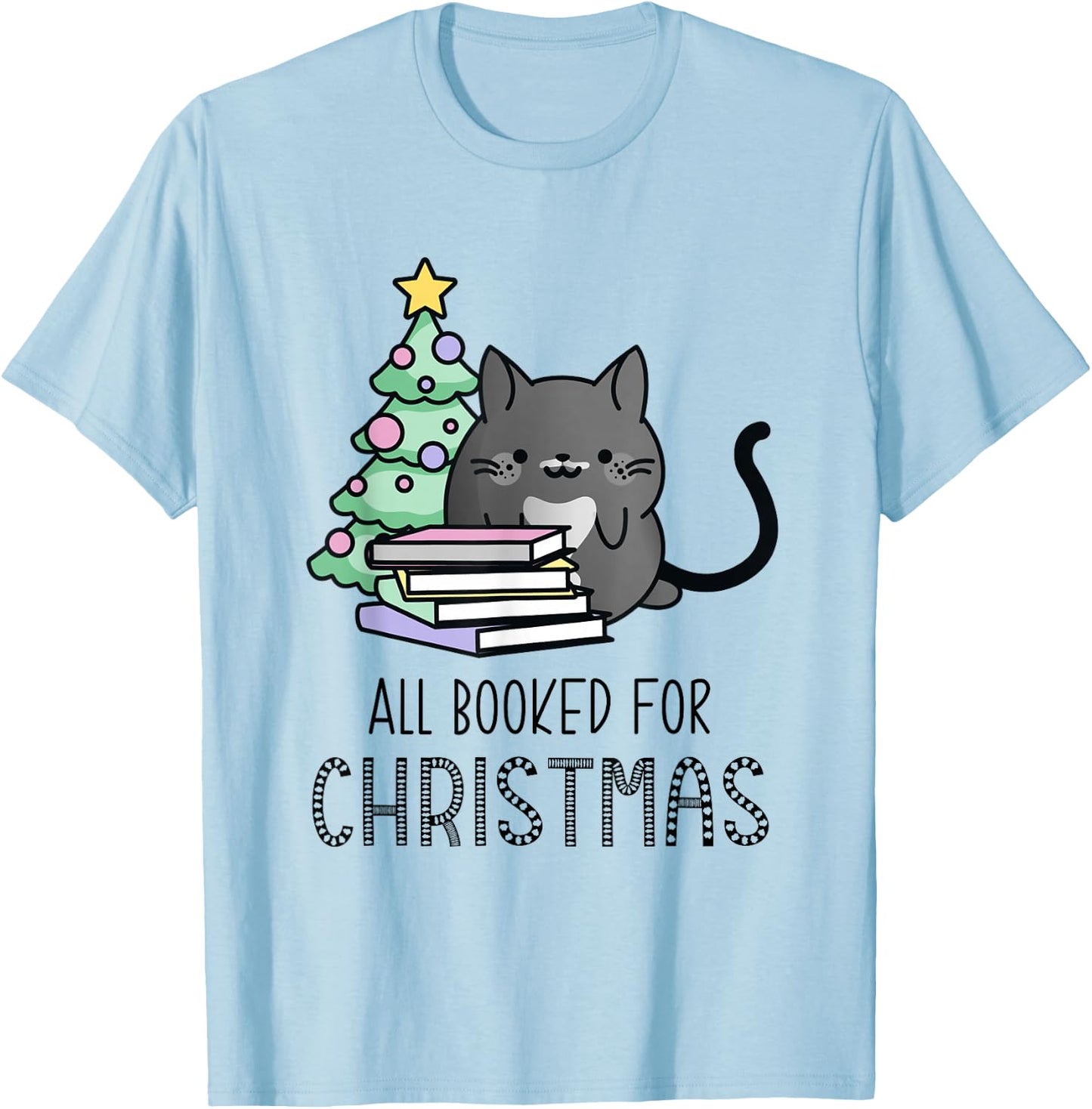 All Booked for Christmas Book Lovers Cat T-Shirt - T-Shirt | Light Blue