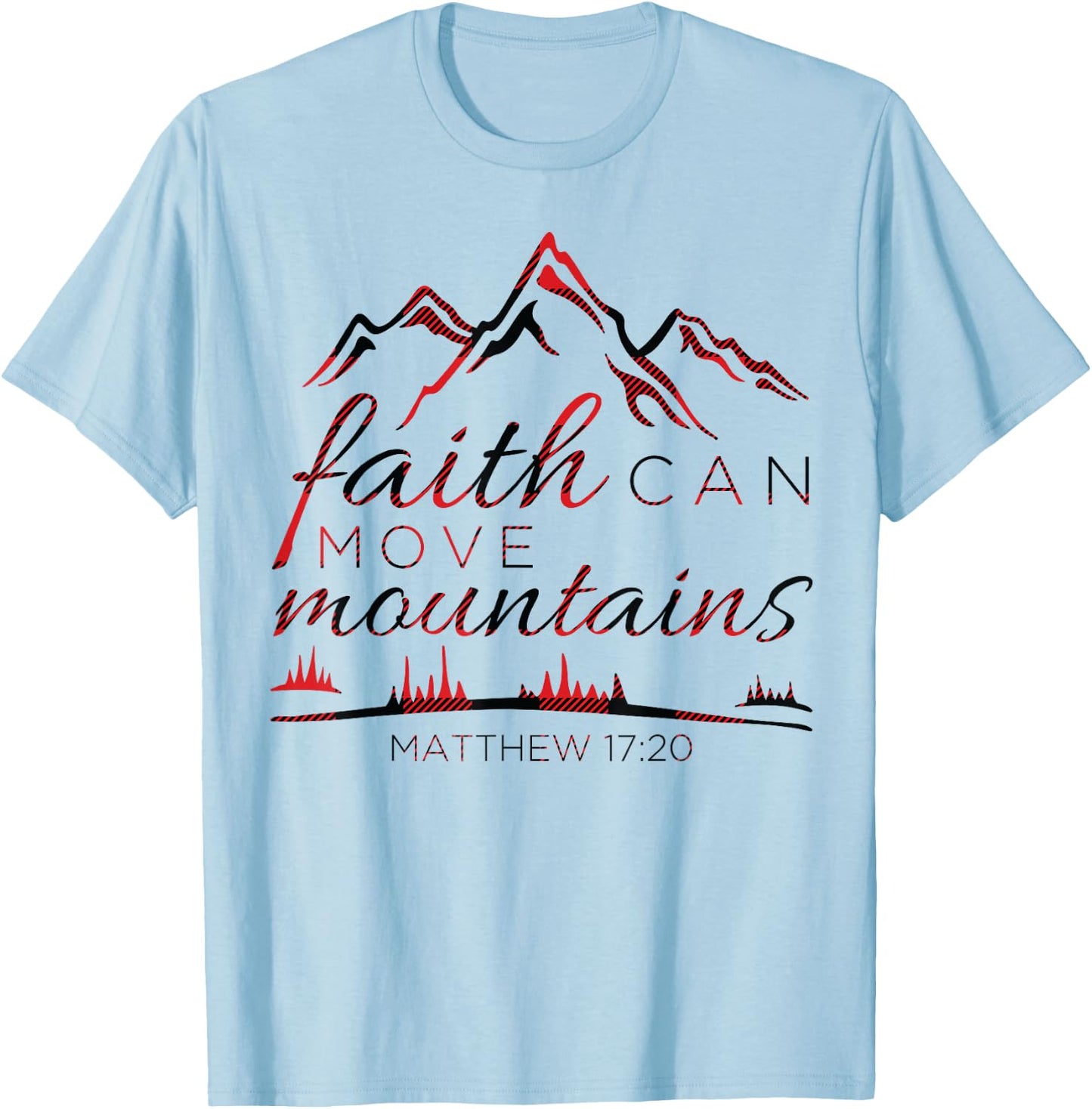 Christian Faith Religious Bible Verse Gifts Women Teen Girls T-Shirt - T-Shirt | Light Blue