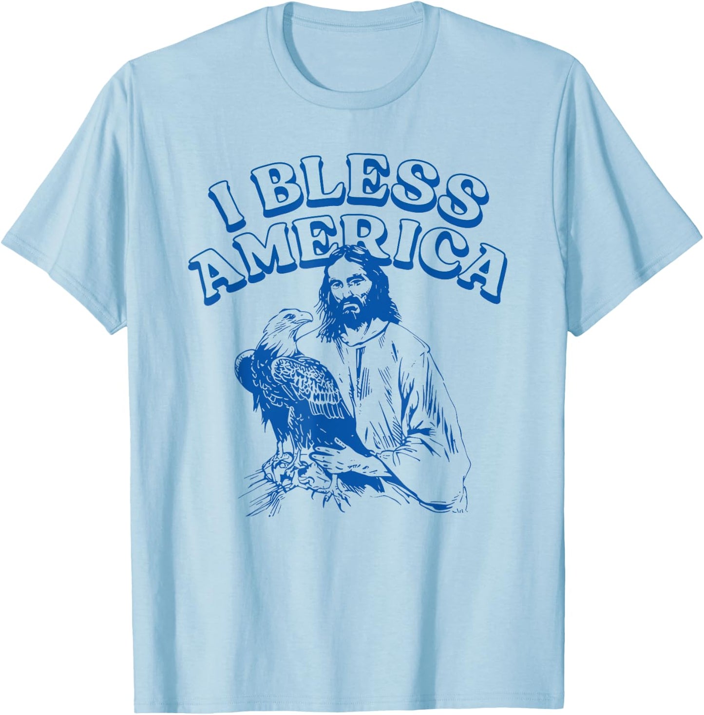 I Bless America Jesus Christ Christian Faith T-Shirt - T-Shirt | Light Blue
