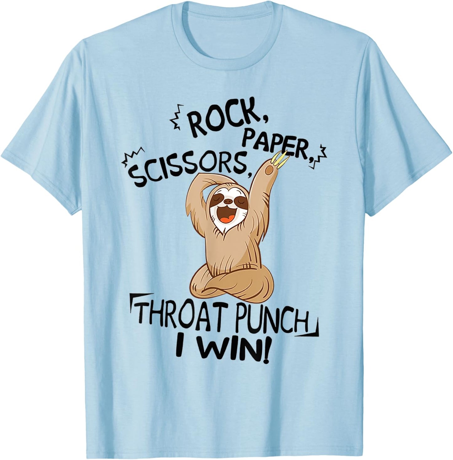 Funny Sloth Rock Paper Scissors Throat Punch I Win T-Shirt - T-Shirt | Light Blue