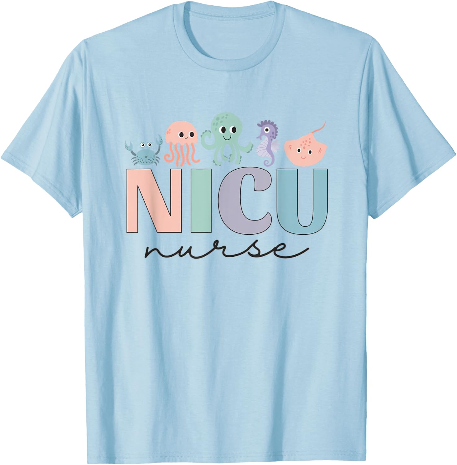 NICU Ocean Sea Animals Neonatal Intensive Care Unit Nurse T-Shirt - T-Shirt | Light Blue