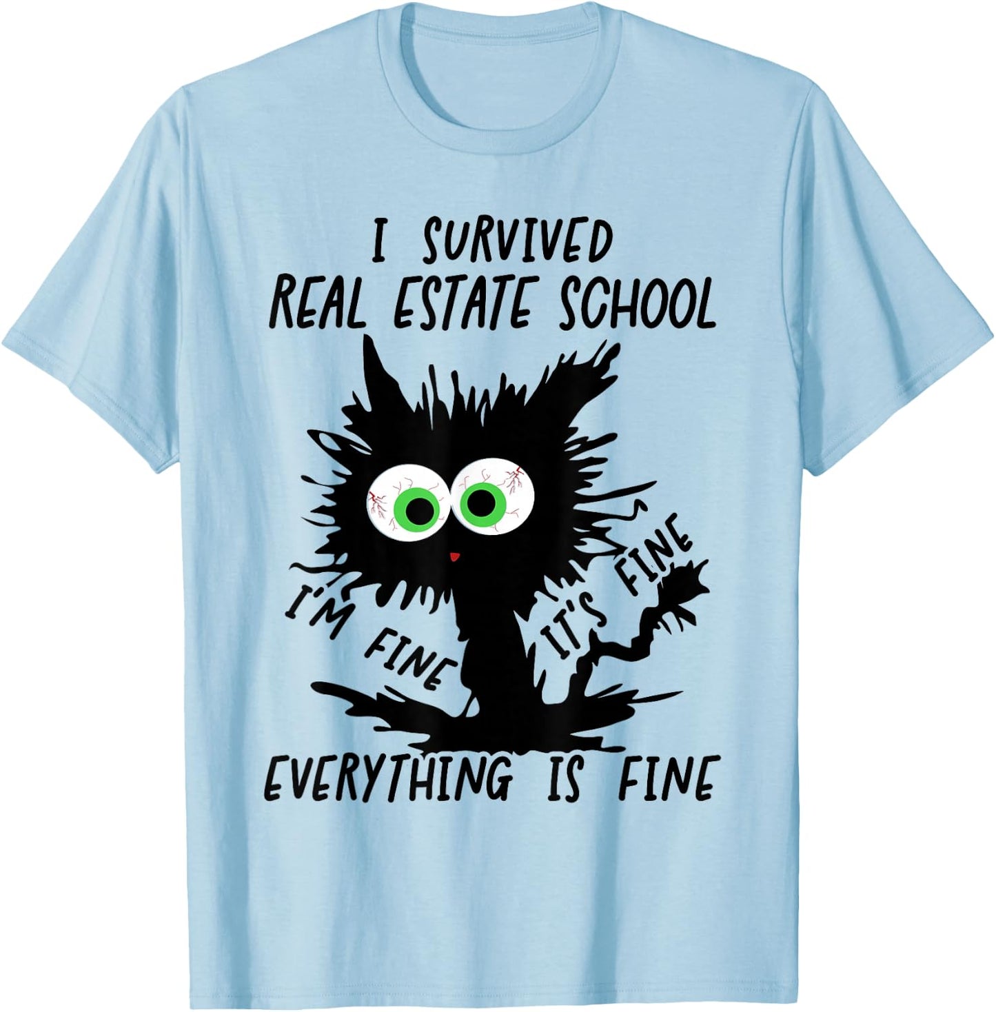 I Survived Real Estate School Graduation 2026 T-Shirt - T-Shirt | Light Blue