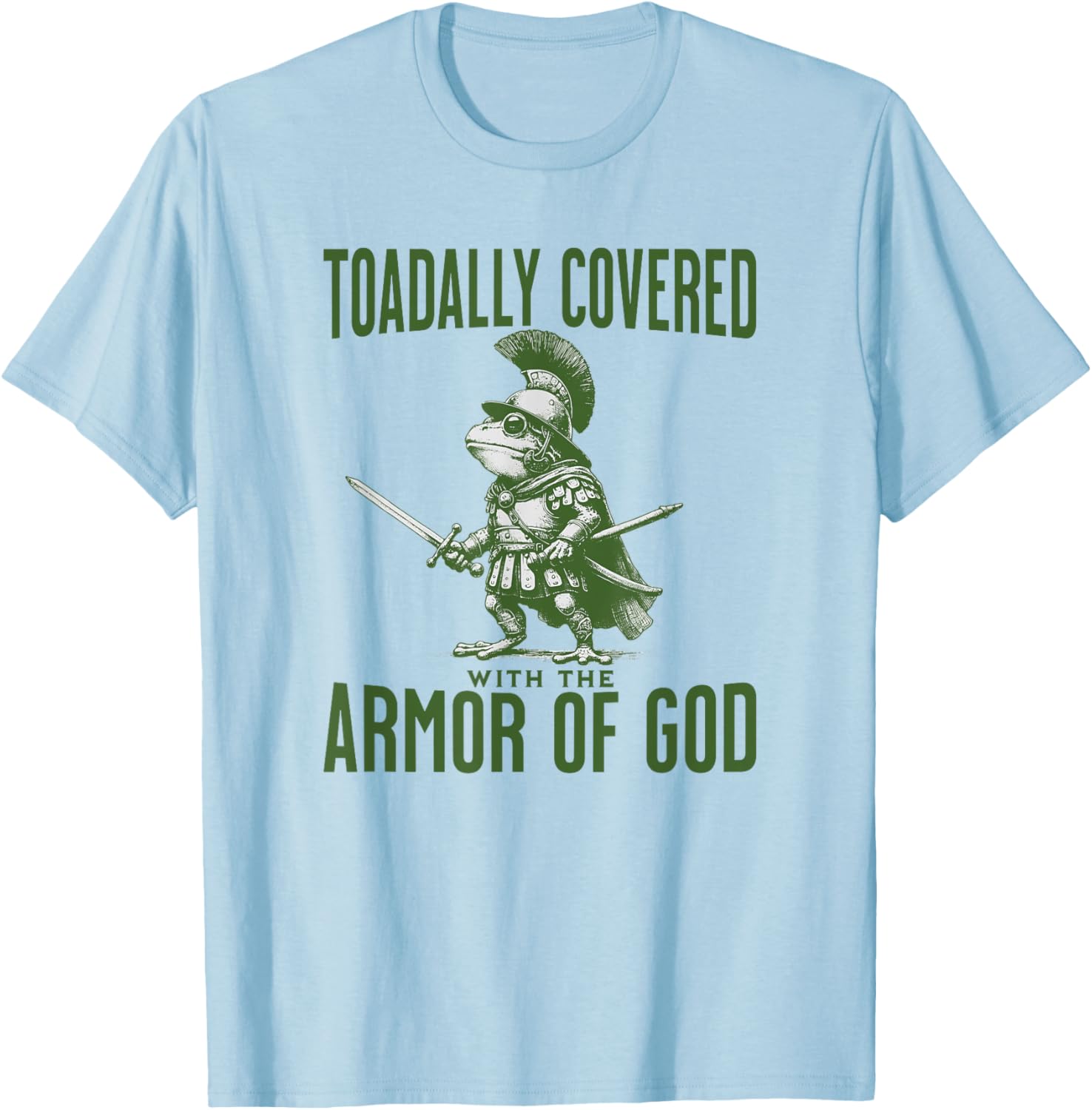 Funny Christian Meme Frog God Armor Bible Verse Jesus Trendy T-Shirt - T-Shirt | Light Blue