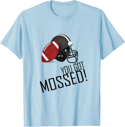 You Got Mossed T-Shirt - T-Shirt | Light Blue